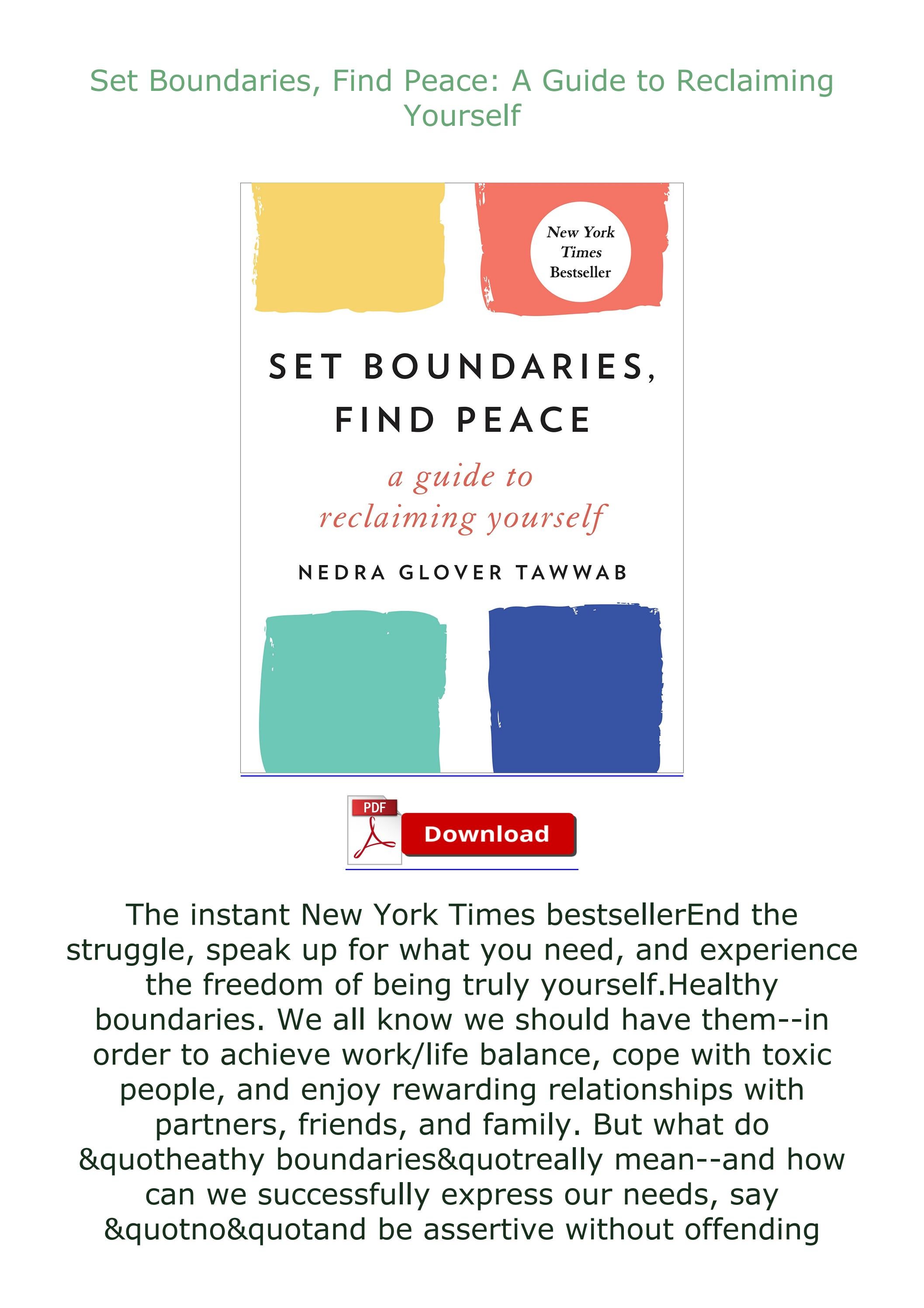 EBOOK (READ) Set Boundaries, Find Peace A Guide to Reclaiming Yourself by Issuu