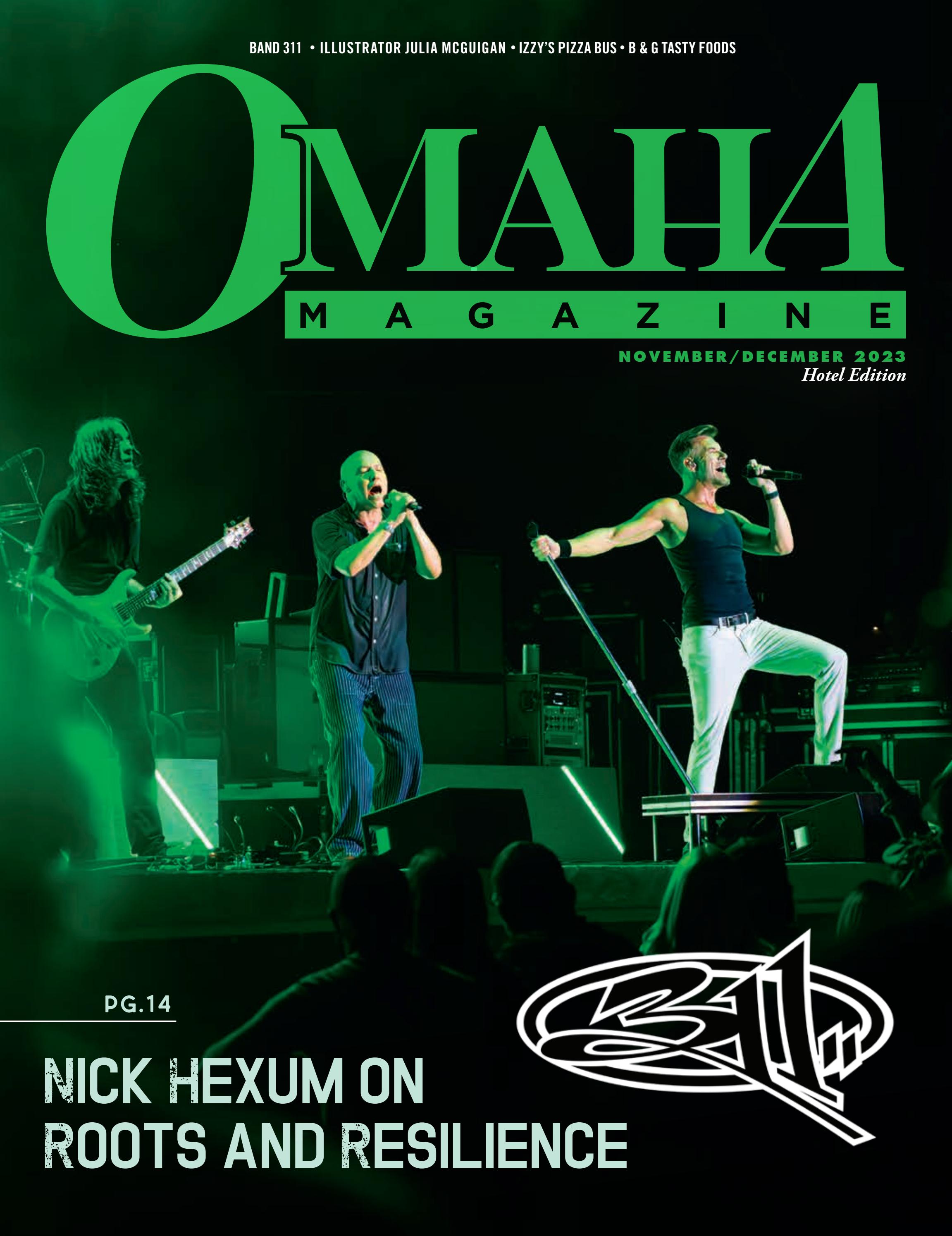 Omaha Magazine - Nov/Dec - Hotel Edition by Omaha Magazine - Issuu