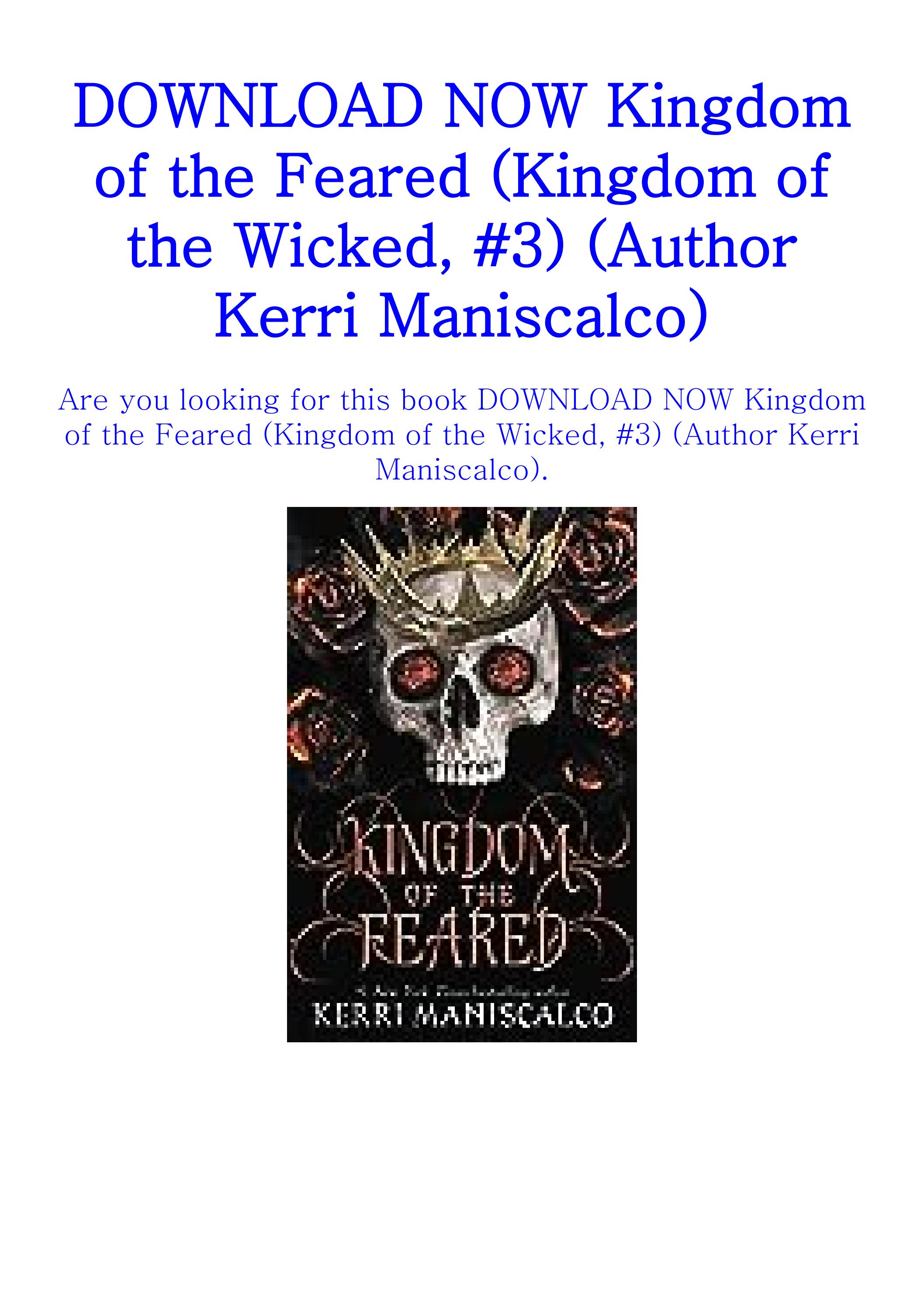 DOWNLOAD NOW Kingdom of the Feared (Kingdom of the Wicked, #3) (Author ...