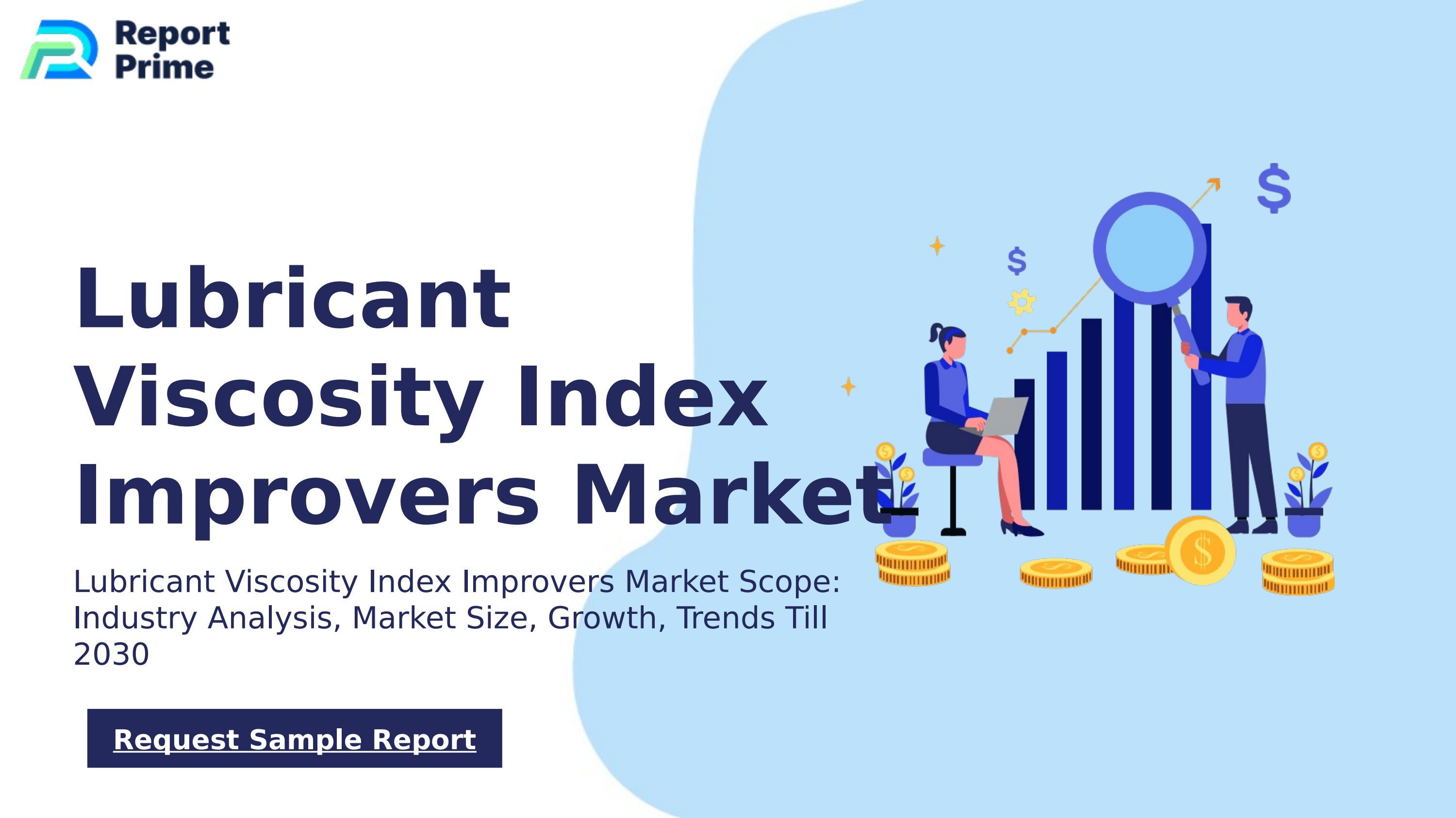 Global Lubricant Viscosity Index Improvers market cagr 12.2 by