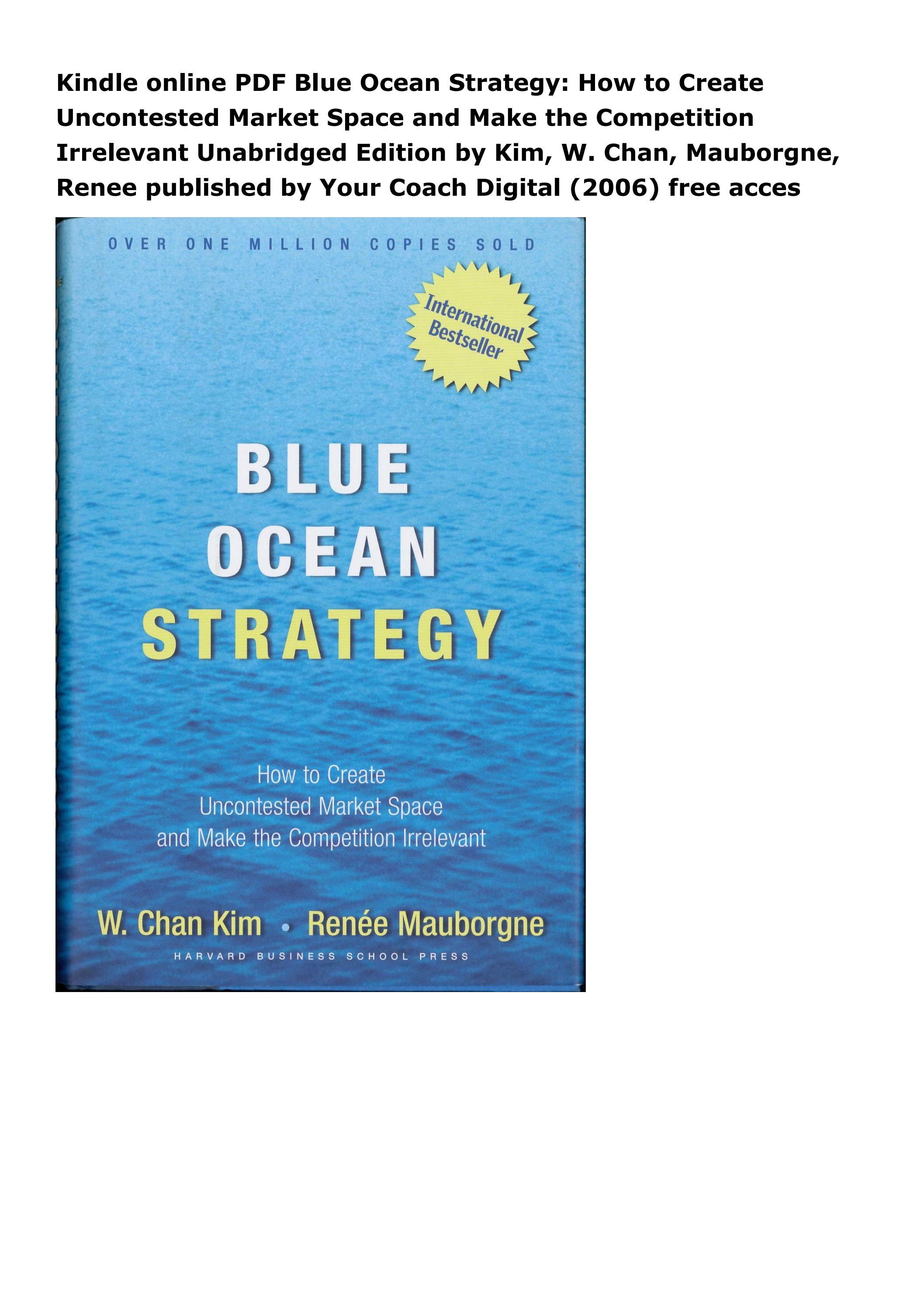 Kindle online PDF Blue Ocean Strategy How to Create Uncontested Market