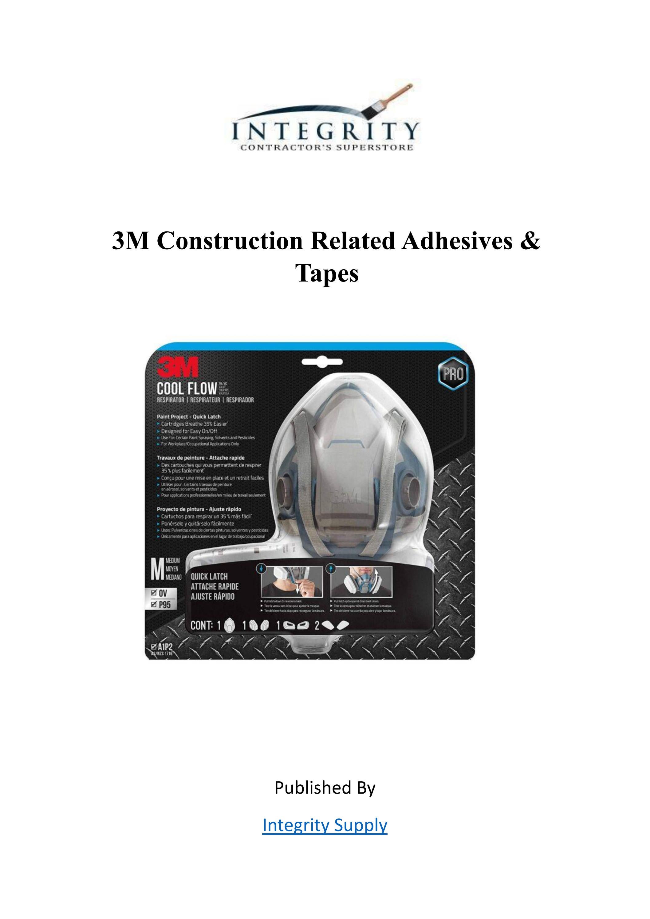 3M Construction Related Adhesives & Tapes Integrity Supply by