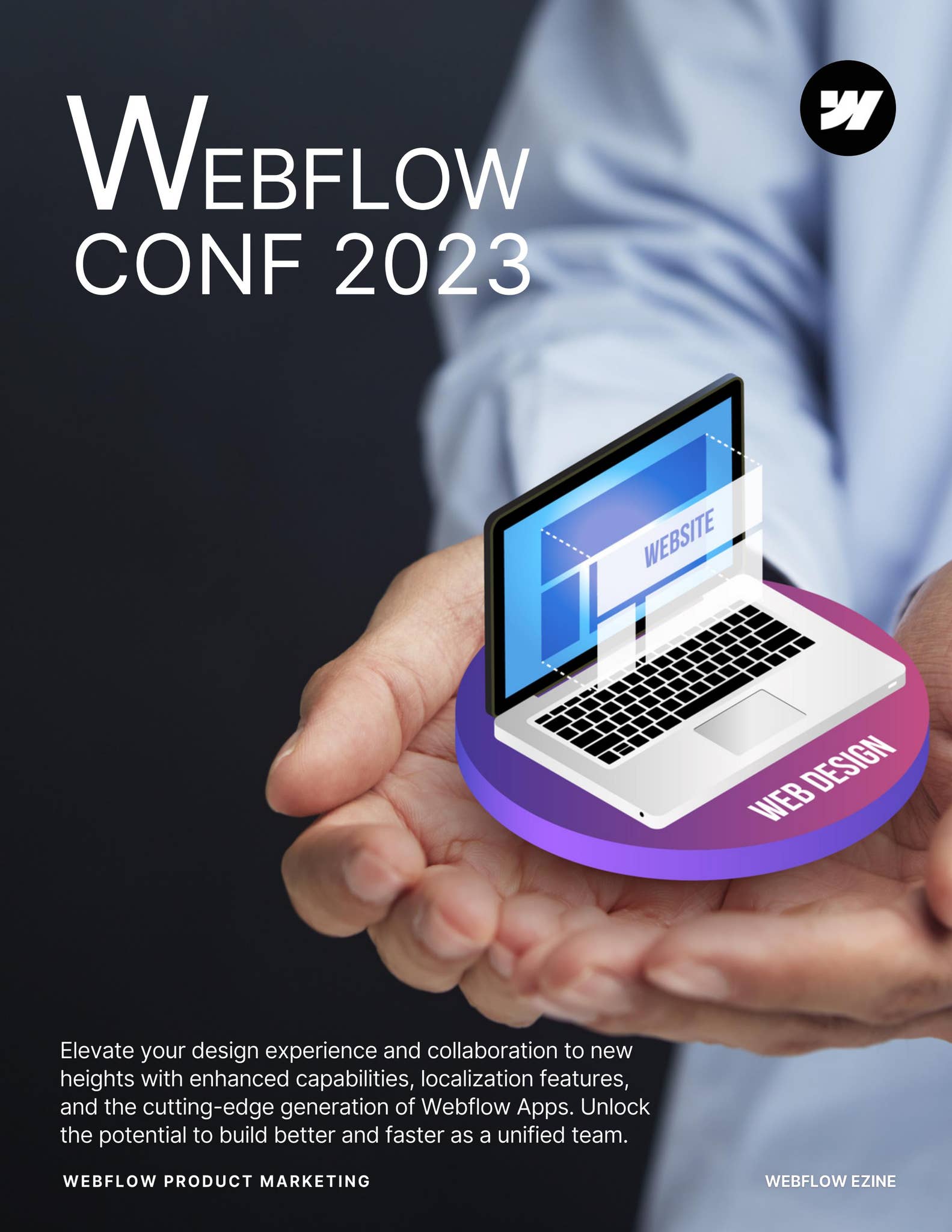 Webflow Conf 2023 - Ezine by Team Member - Issuu