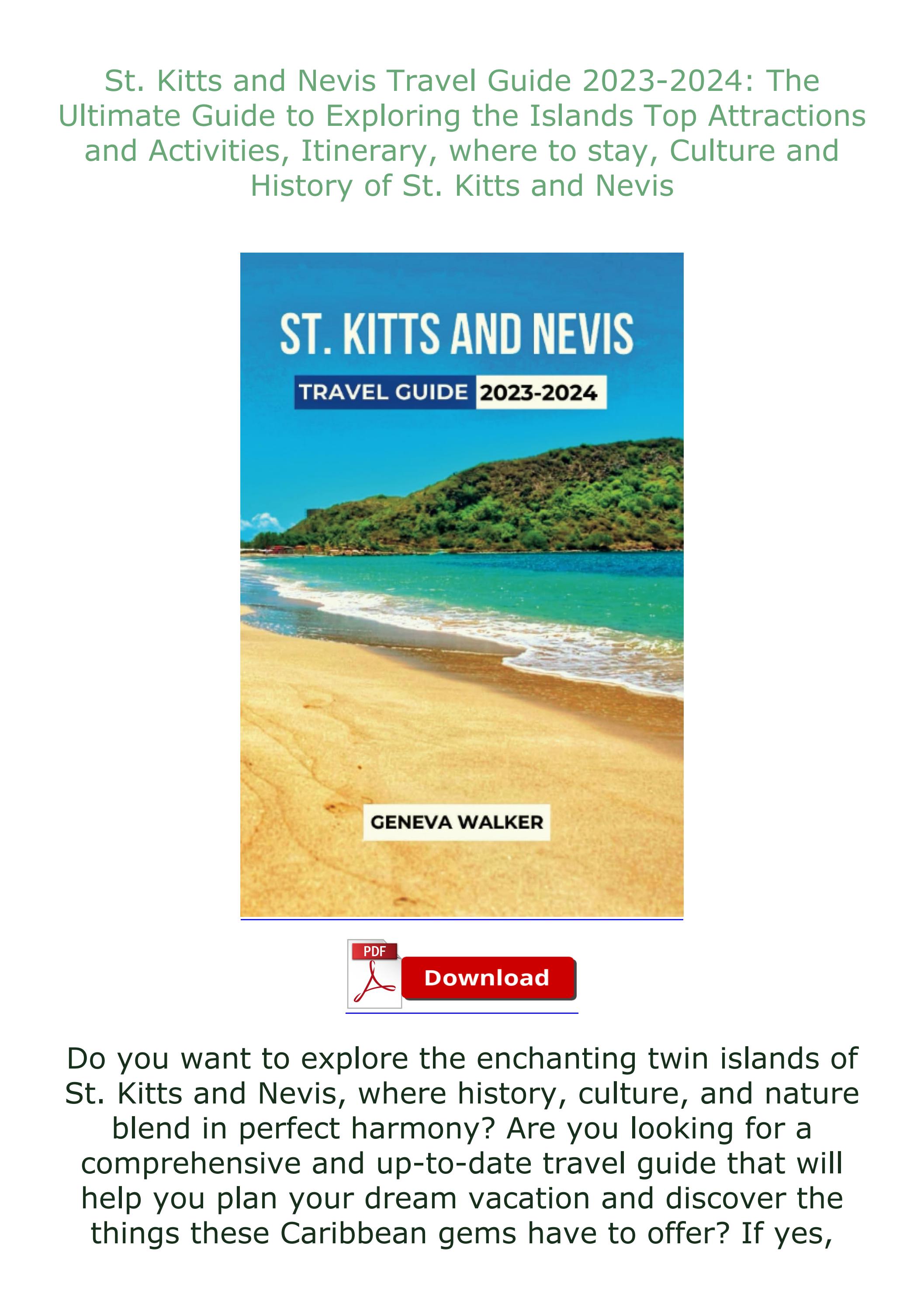 [EPUB] St. Kitts and Nevis Travel Guide 2023-2024: The Ultimate Guide
