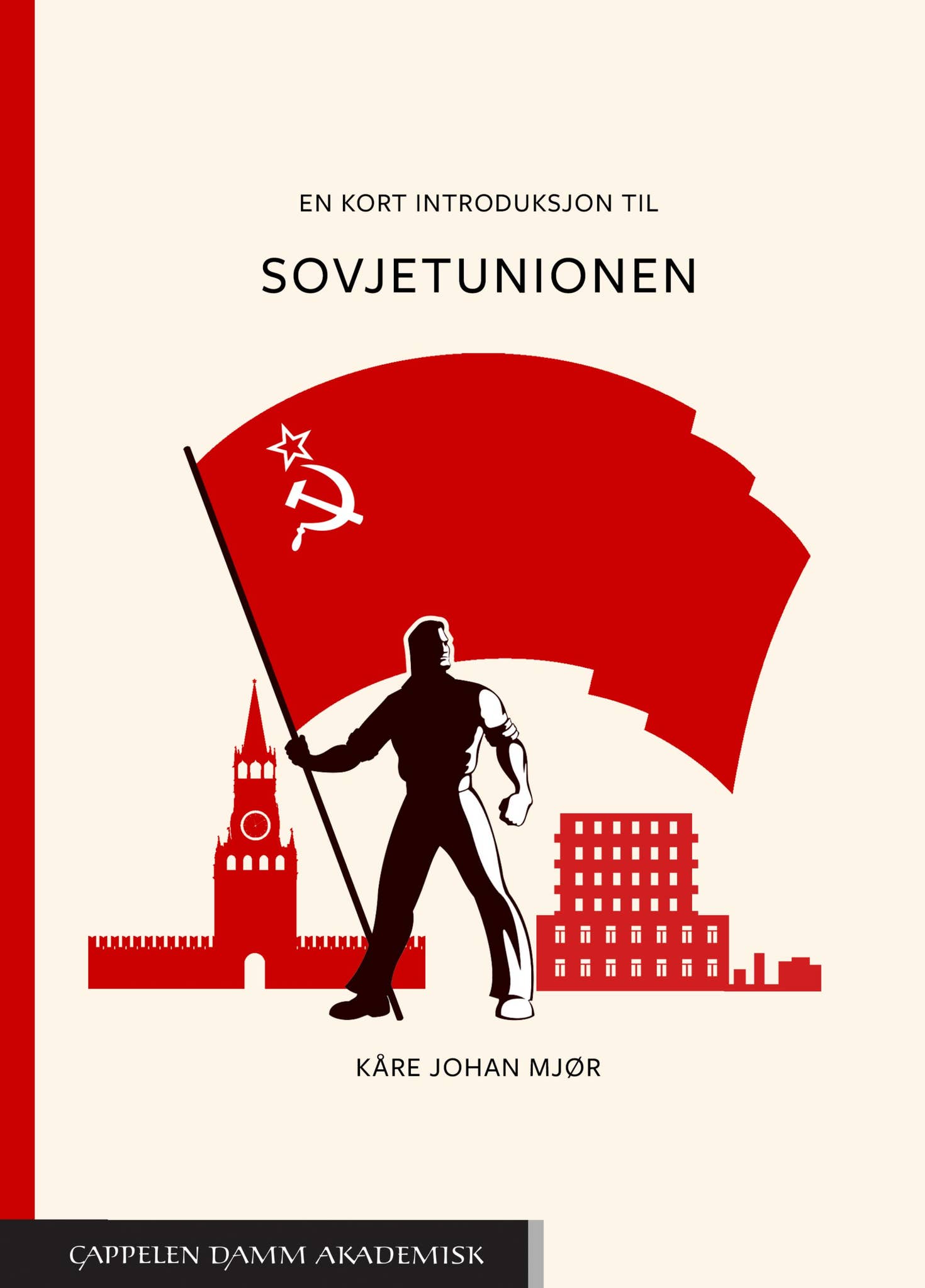 En kort introduksjon til Sovjetunionen av Kåre Johan Mjør (utdrag) by ...
