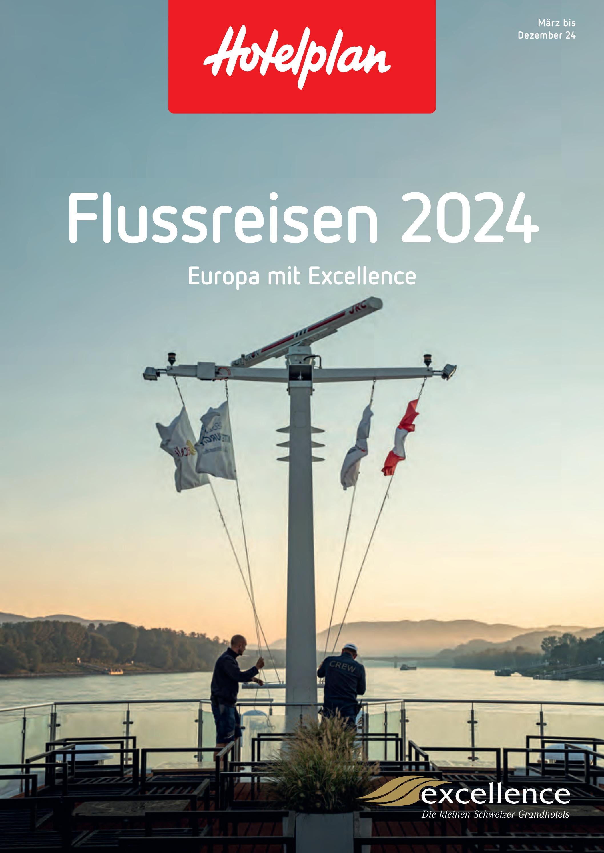 Hotelplan Flussreisen excellence 2024 by Hotelplan Suisse (MTCH AG) - Issuu