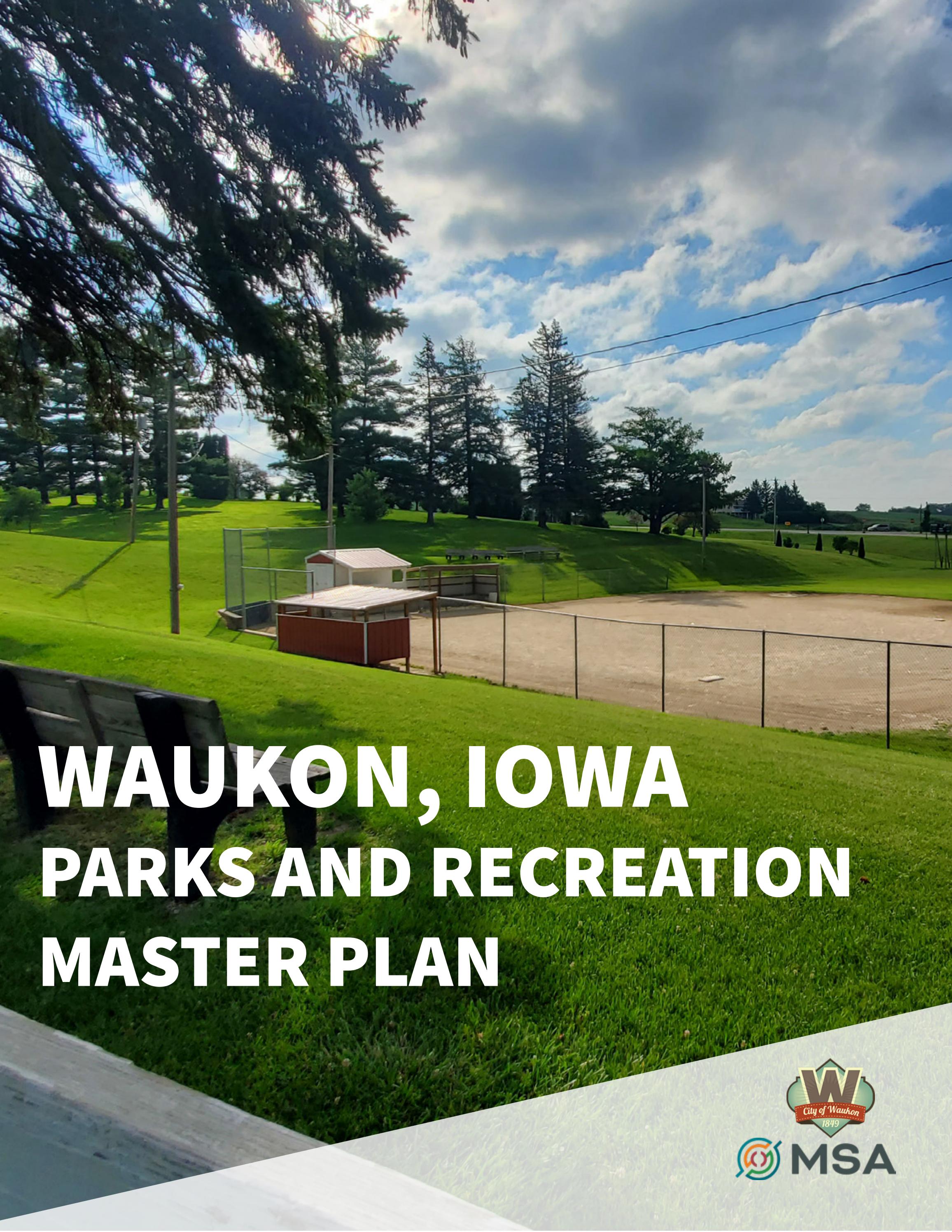Waukon, Iowa Parks and Recreation Master Plan by MSA Professional