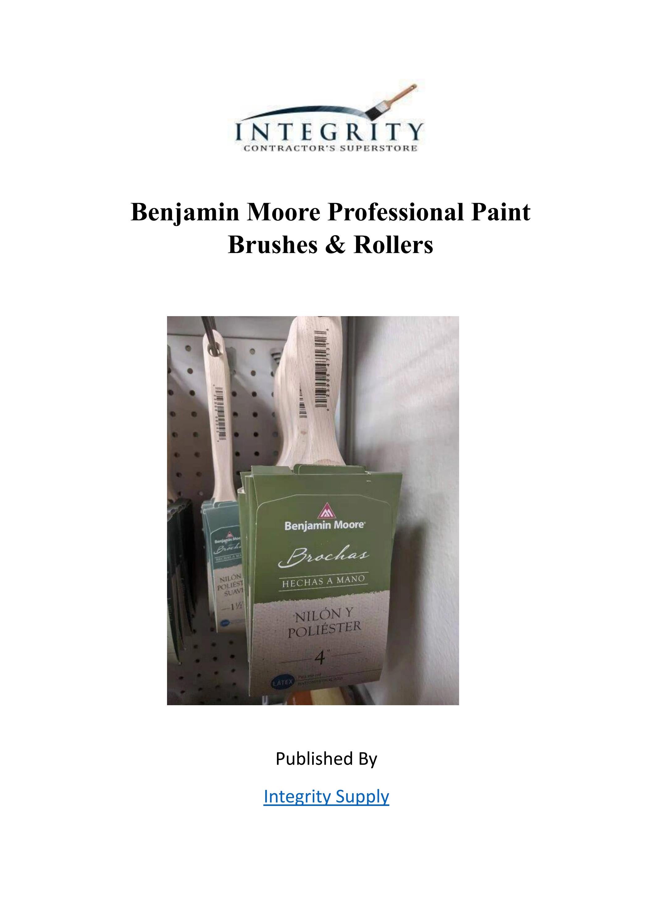 Benjamin Moore Professional Paint Brushes & Rollers Integrity Supply