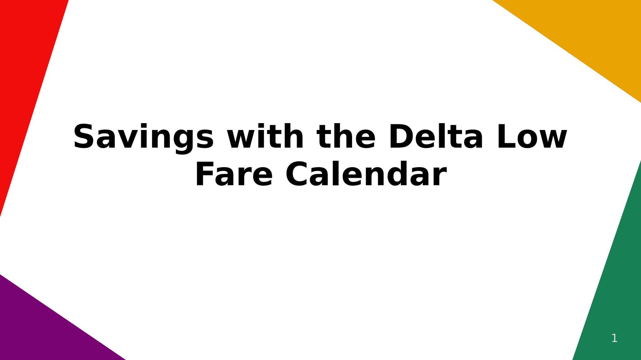 Savings with the Delta Low Fare Calendar by Sofia Smith - Issuu