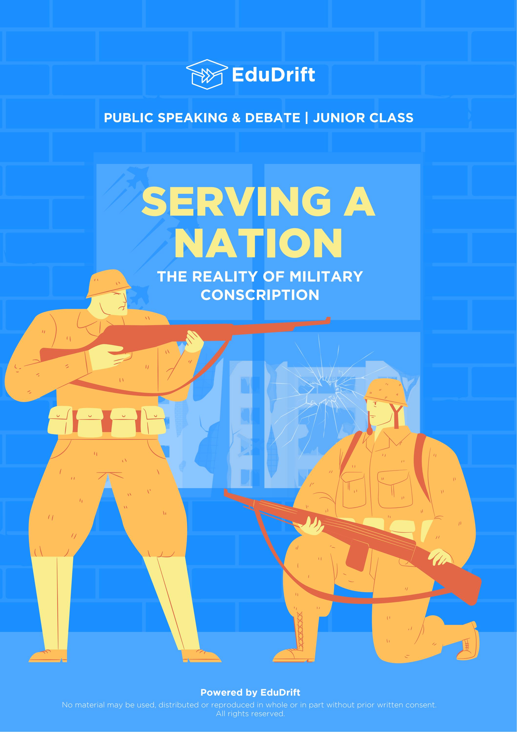 Serving a Nation | The Reality of Military Conscription by edudrift - Issuu
