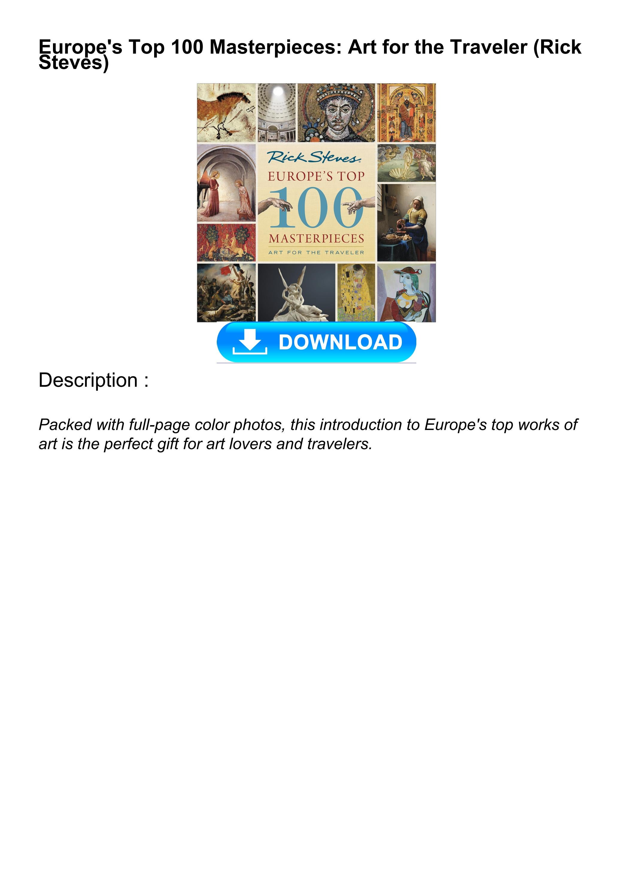 PDF/READ/DOWNLOAD Europe's Top 100 Masterpieces Art for the Traveler