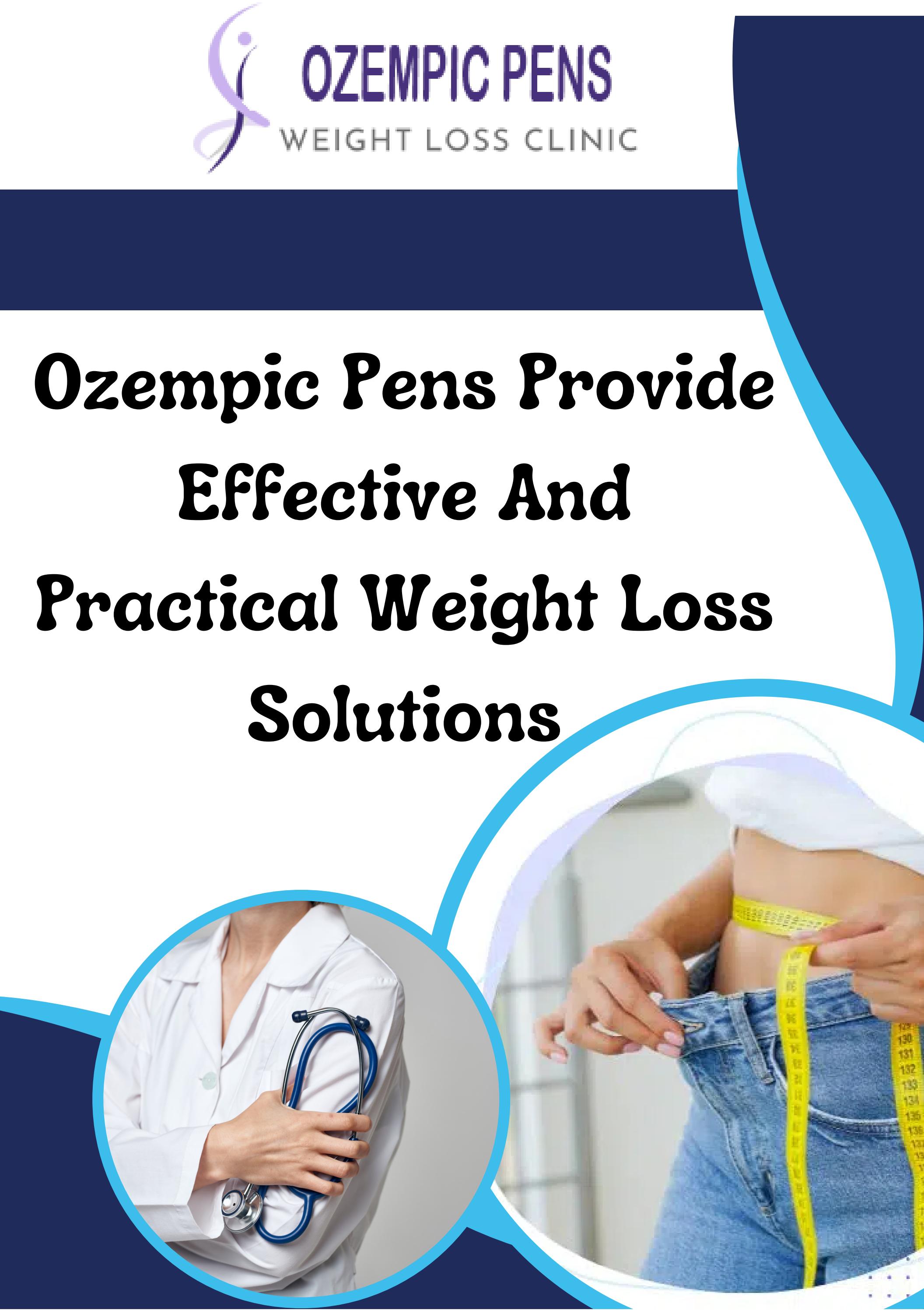 Ozempic Pens Provide Effective And Practical Weight Loss Solutions By Ozempic Pens Provide Effective And Practical Weight Loss Solutions By