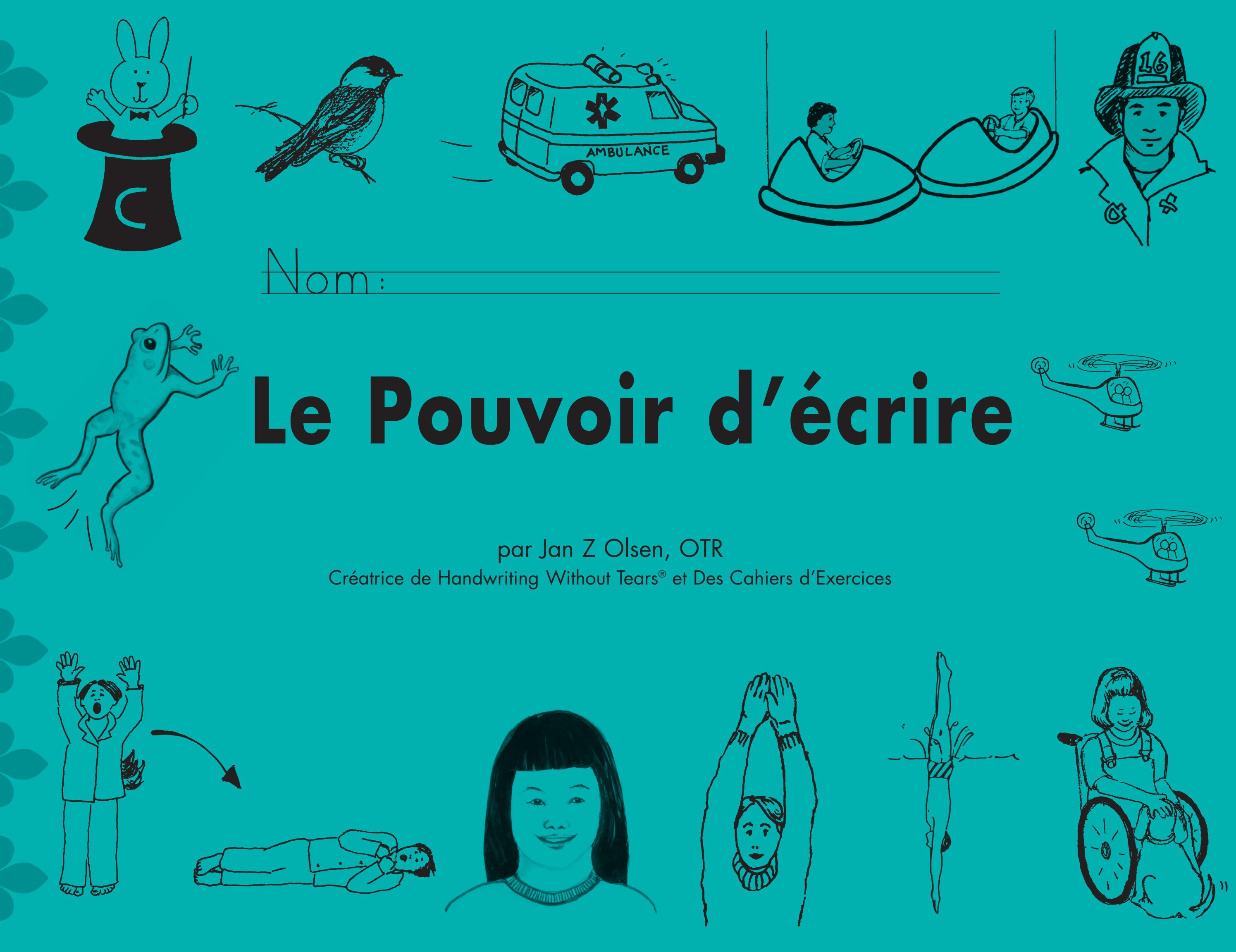 Le Pouvoir D'Ecrire - Grade 2 by Learning Without Tears - Issuu