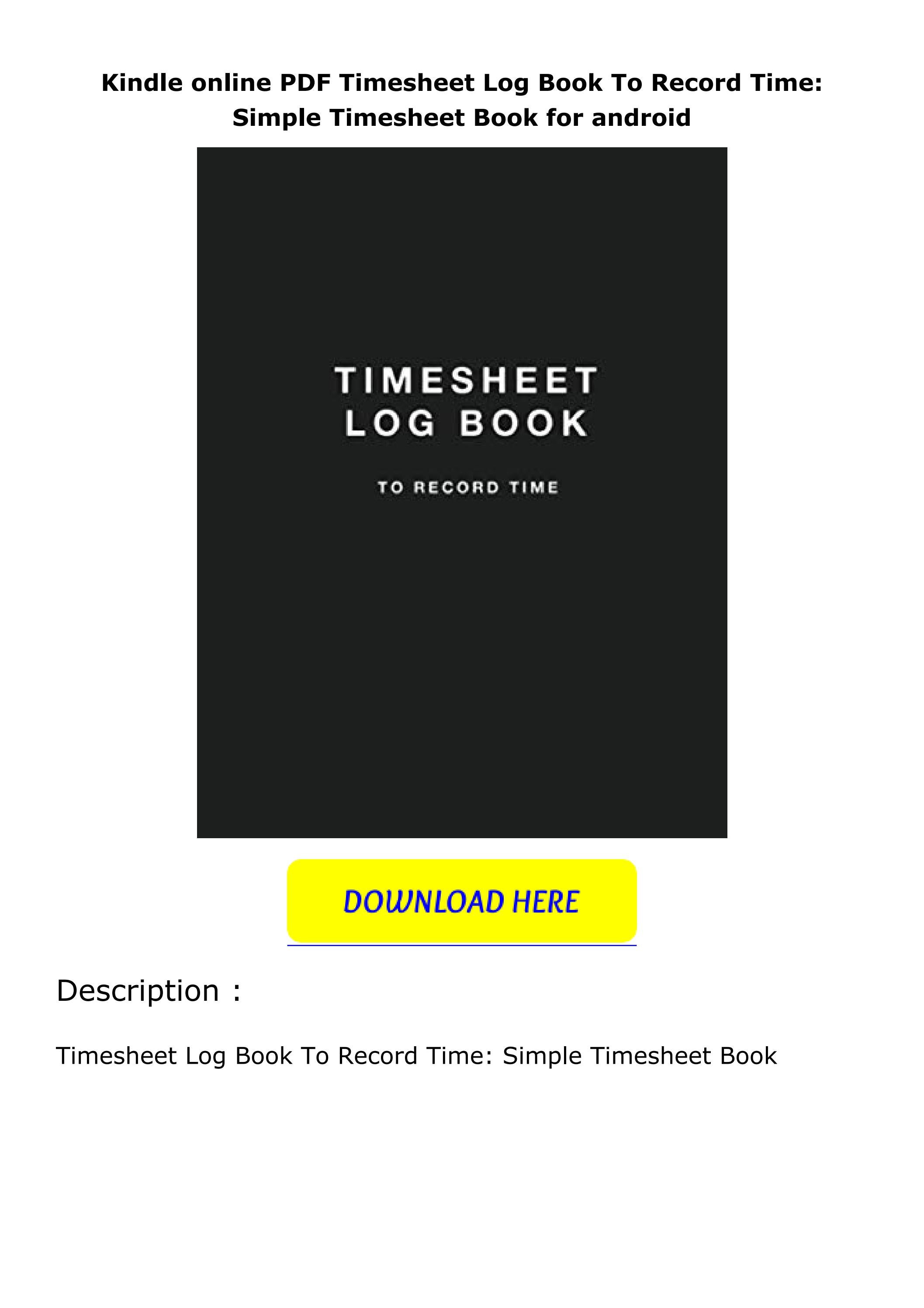 Kindle online PDF Timesheet Log Book To Record Time Simple Timesheet