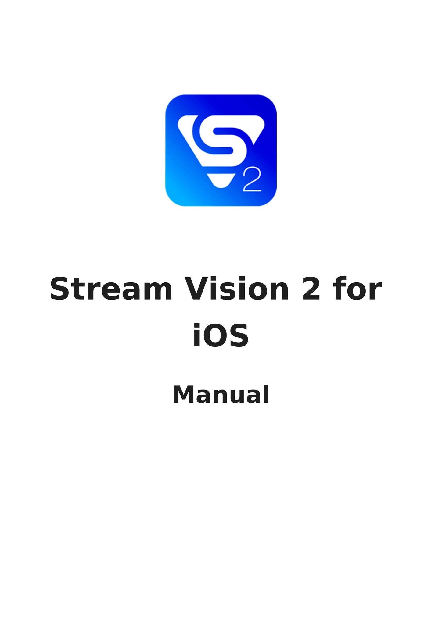 Stream Vision 2 User Manual (iOS) by Thomas Jacks Ltd - Issuu