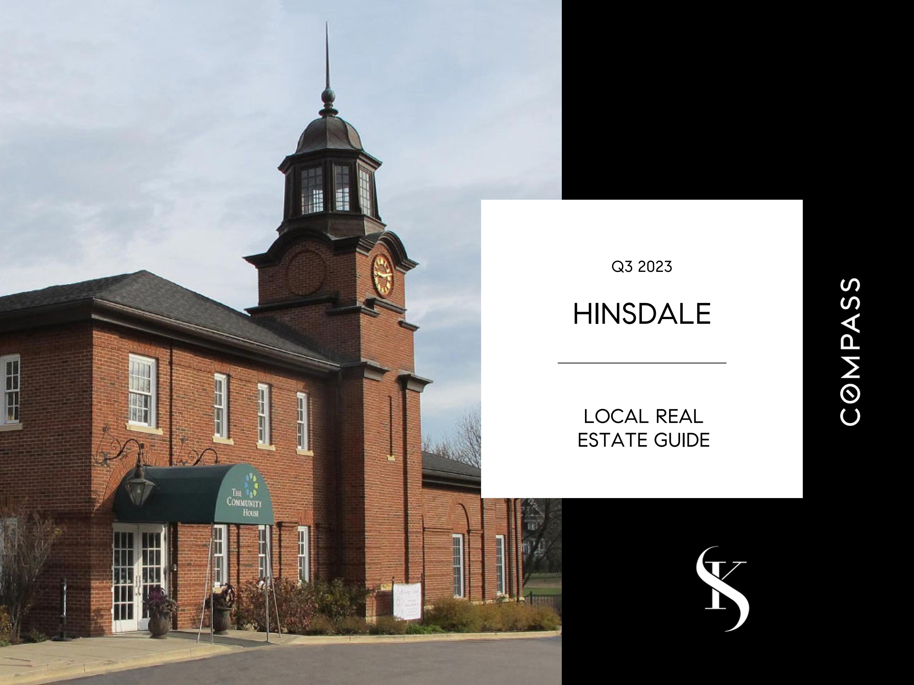 Hinsdale Real Estate Guide (Q3 2023) by Kelly Stetler Real Estate Issuu