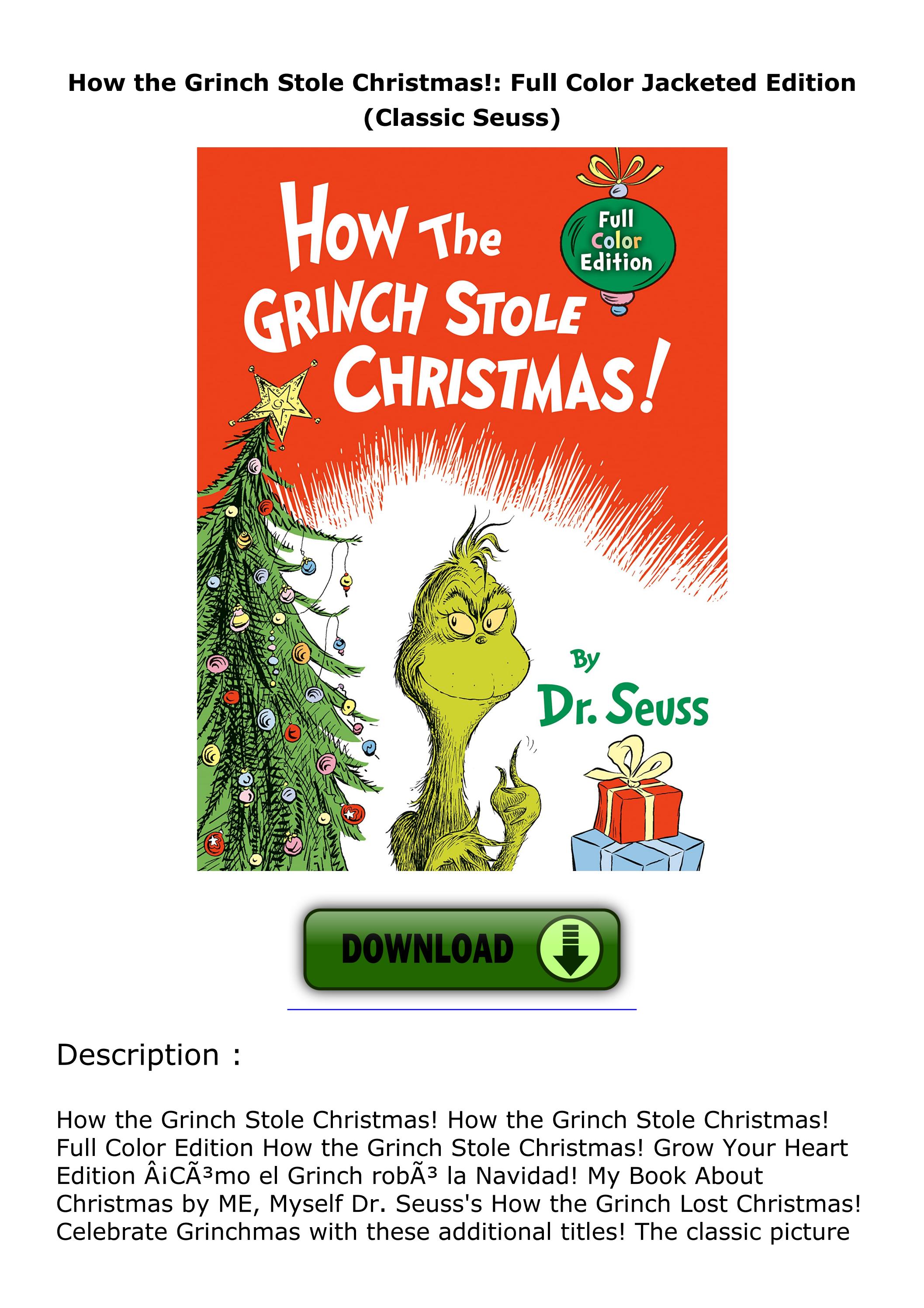 READ [PDF] How the Grinch Stole Christmas!: Full Color Jacketed Edition ...