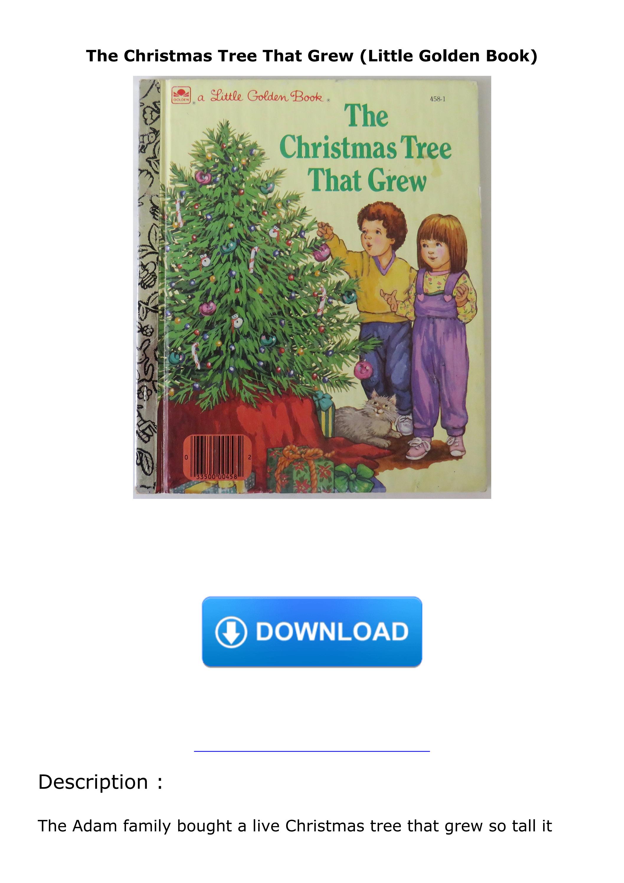[PDF READ ONLINE] The Christmas Tree That Grew (Little Golden Book) by