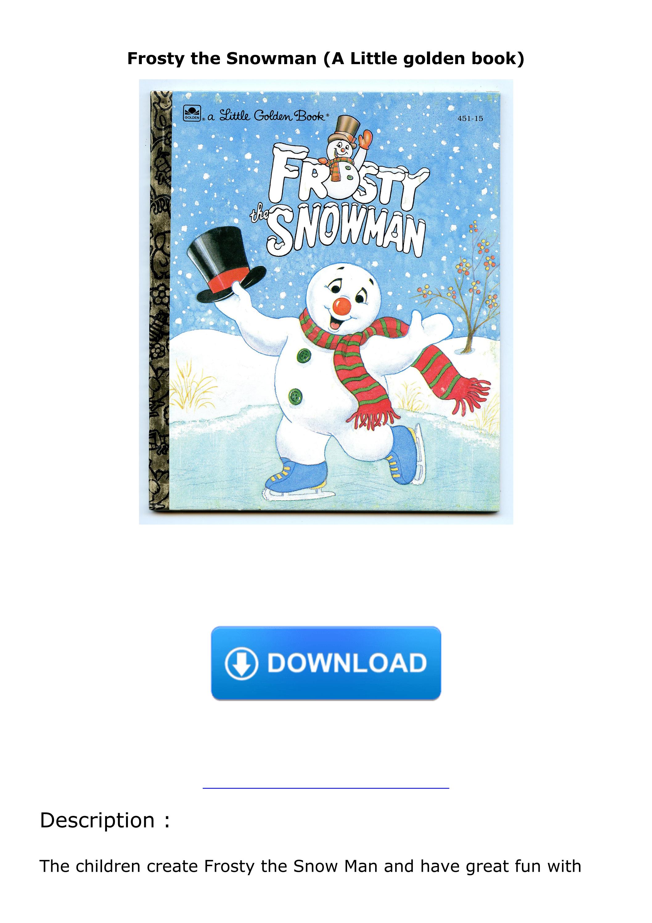 PDF/READ Frosty the Snowman (A Little golden book) by celestemendozaa - Issuu