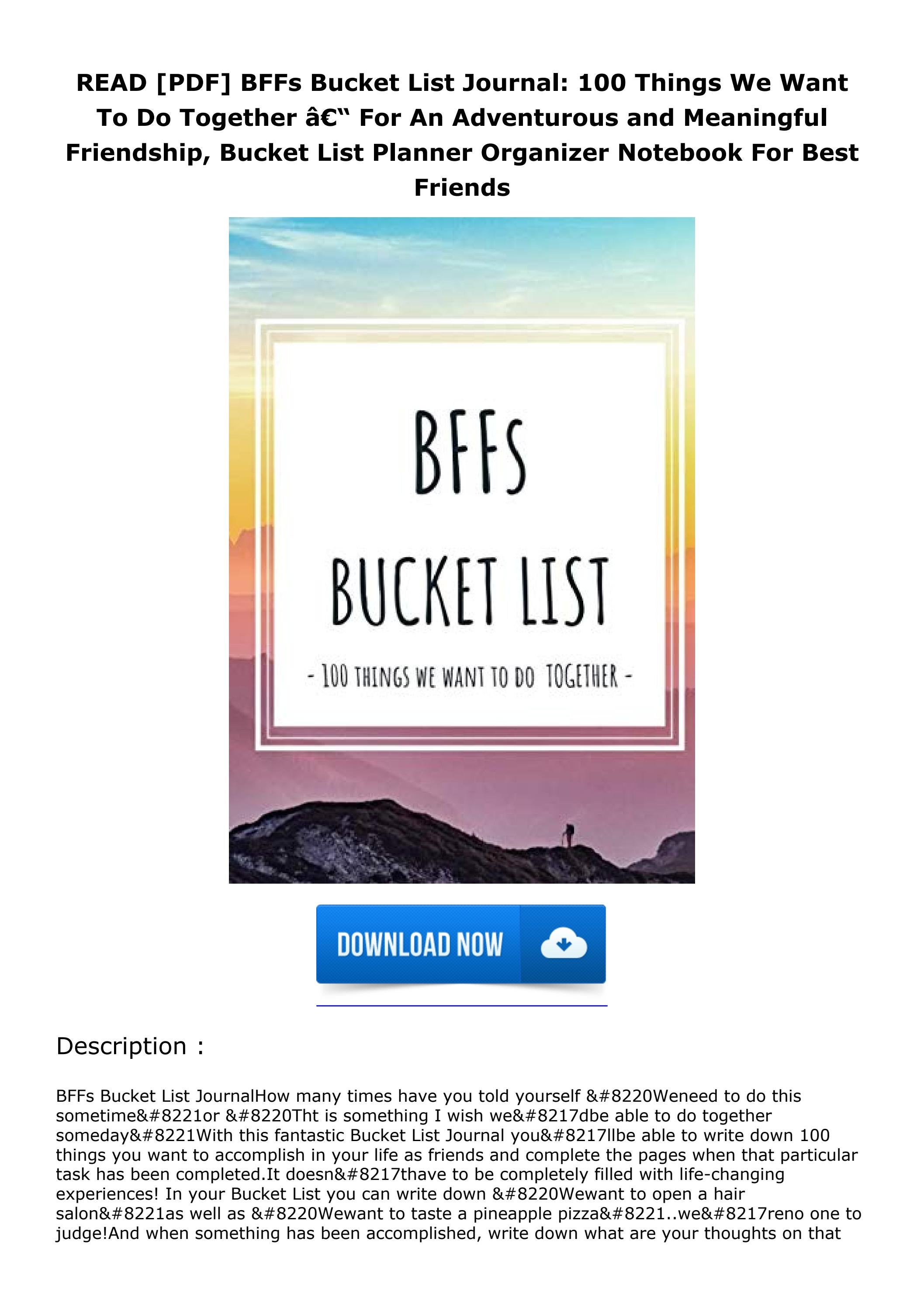 READ [PDF] BFFs Bucket List Journal 100 Things We Want To Do Together