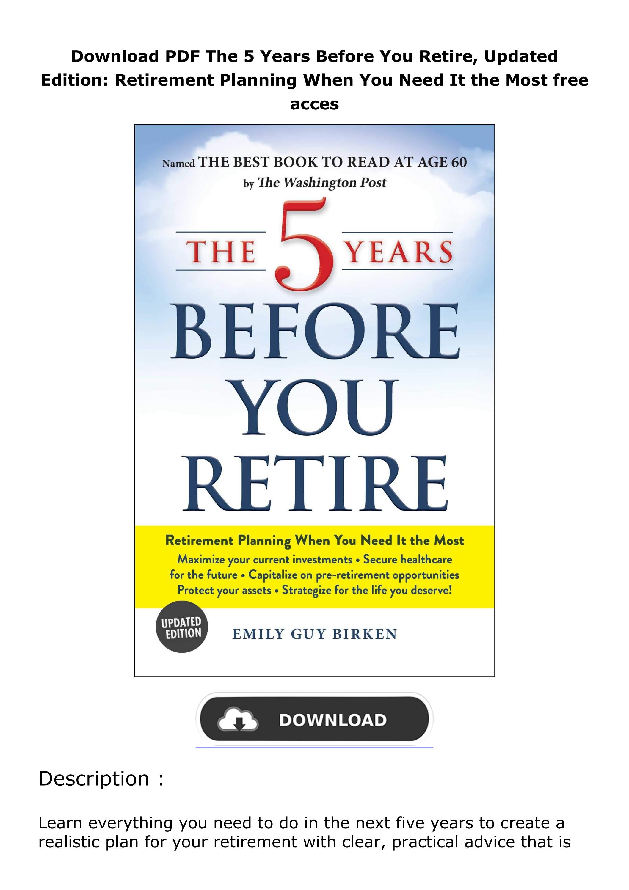 Ebook download the 5 years before you retire updated edition