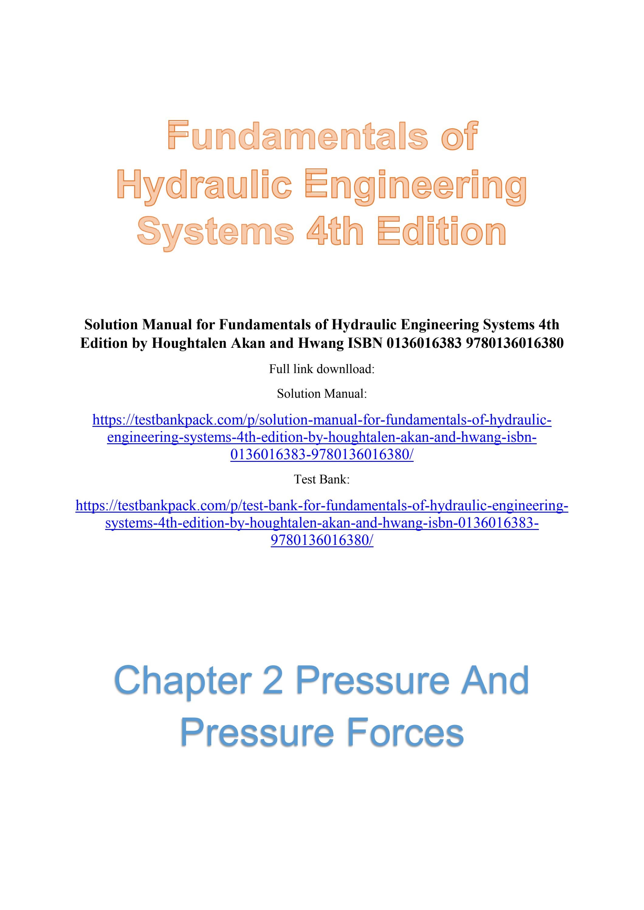 Solution manual for fundamentals of hydraulic engineering systems 4th
