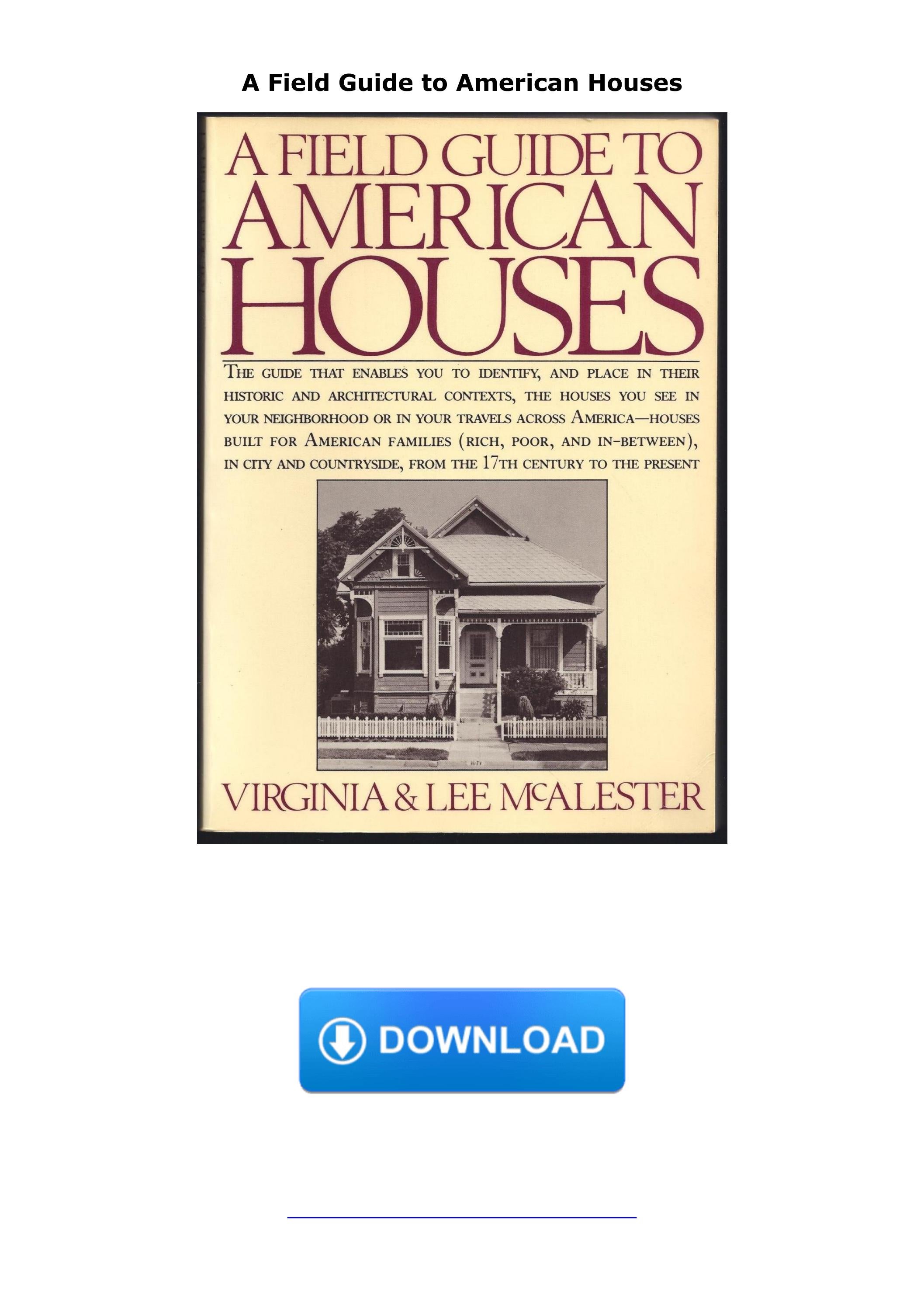 Read ebook [PDF] A Field Guide to American Houses by Issuu