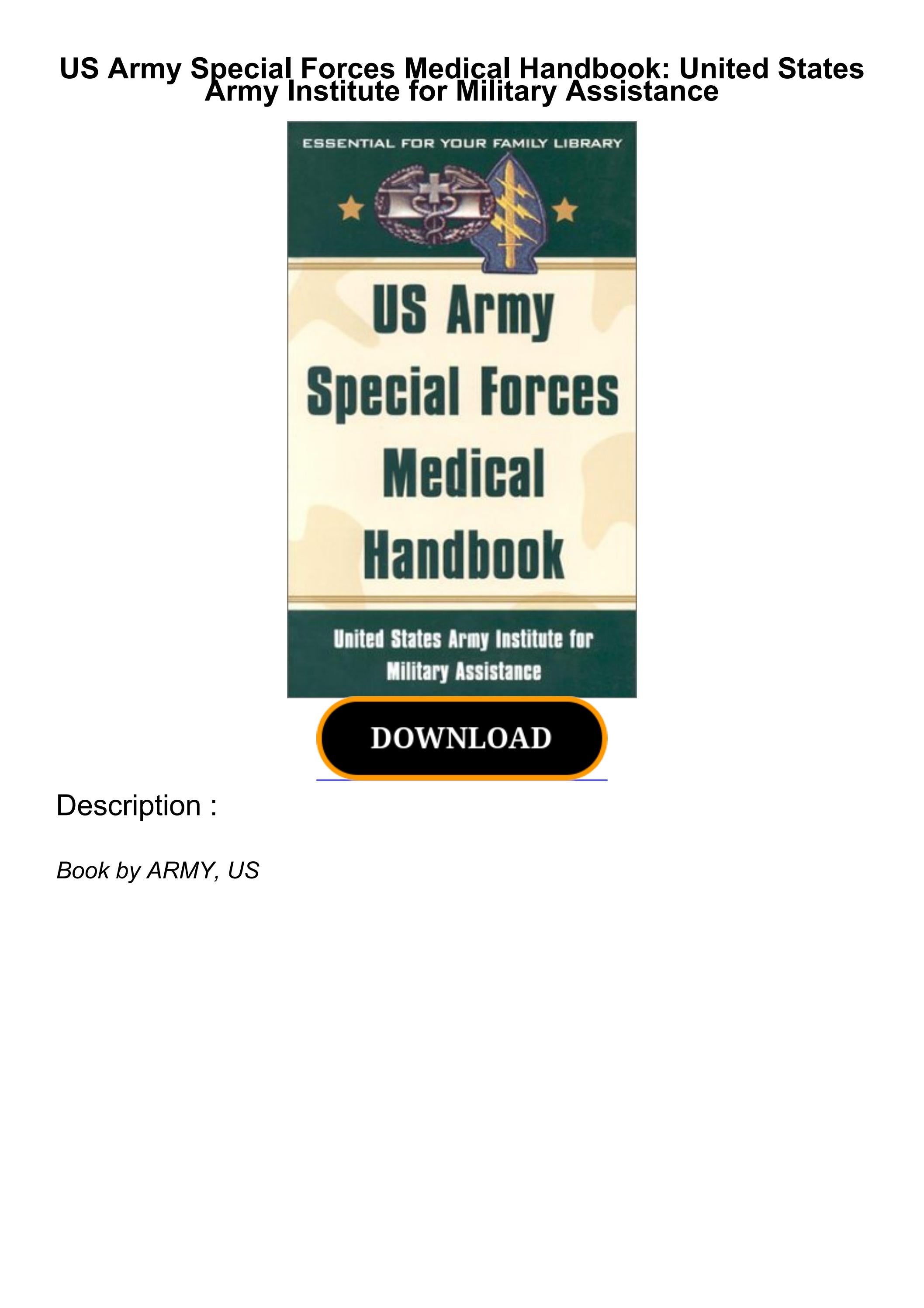 [PDF] DOWNLOAD US Army Special Forces Medical Handbook United States