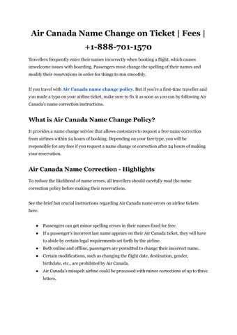 Air Canada Name Change Policy 1-888-701-1570 by skytripadvisor - Issuu