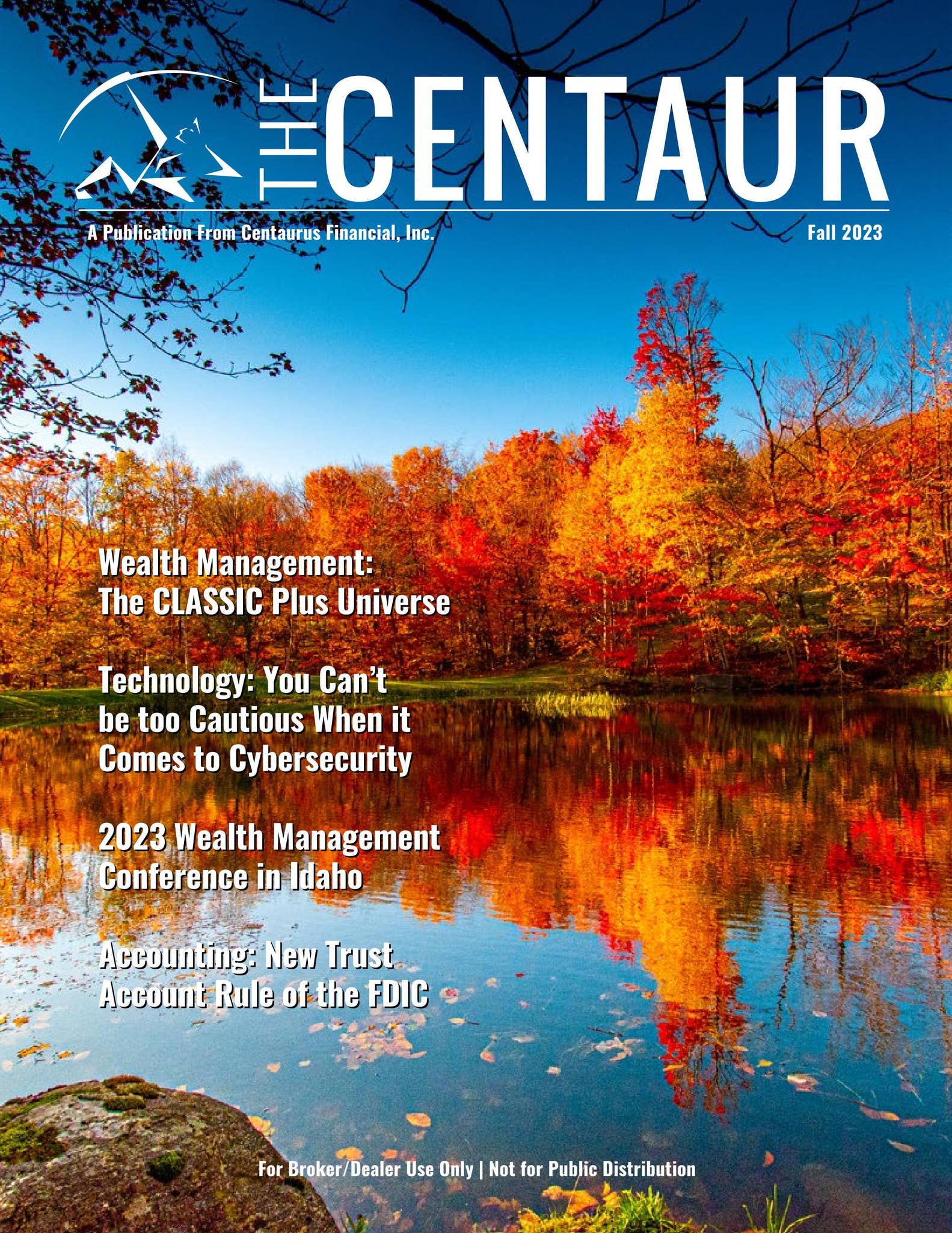 Centaurus Financial The Centaur Fall 2023 by Centaurus Financial, Inc. - Issuu