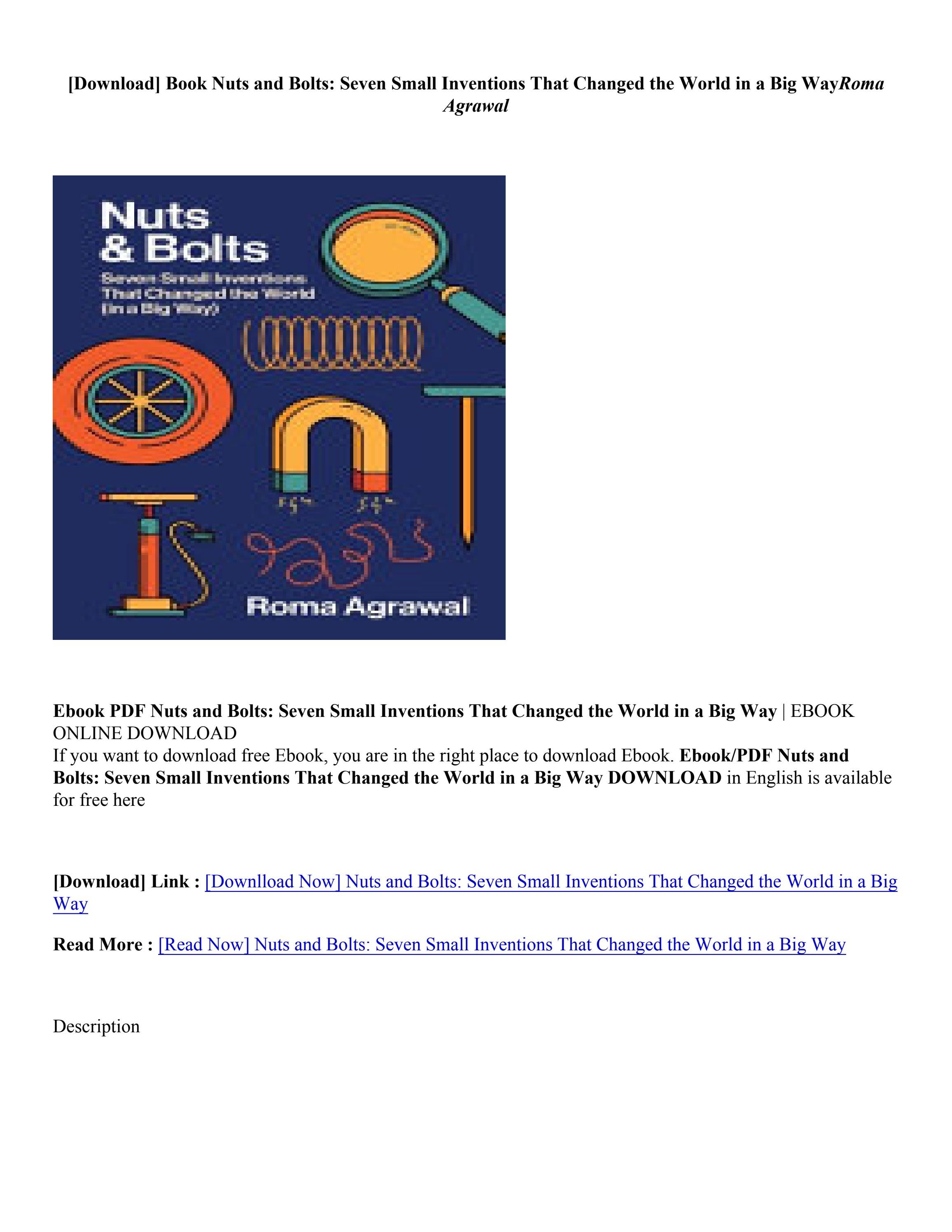 [PDF Download] Nuts and Bolts Seven Small Inventions That Changed the World in a Big Way By