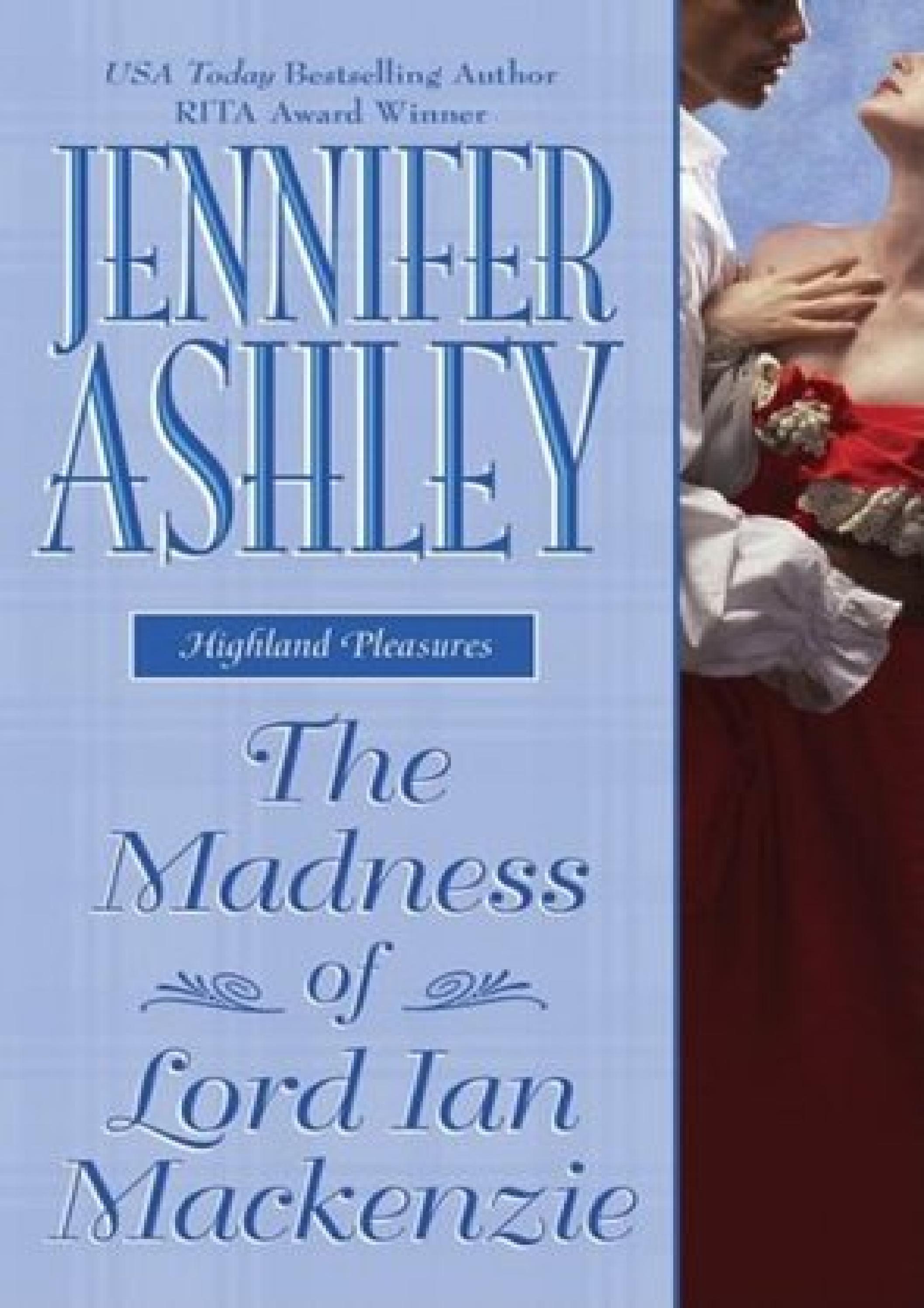 EBOOK The Madness of Lord Ian Mackenzie (Mackenzies & McBrides, 1) by