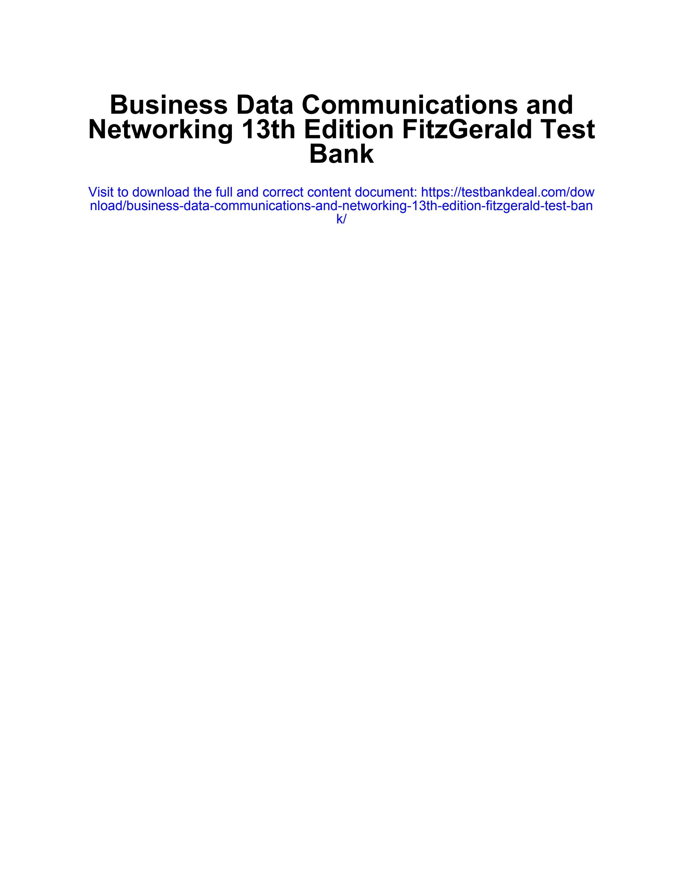 Business data communications and networking 13th edition fitzgerald