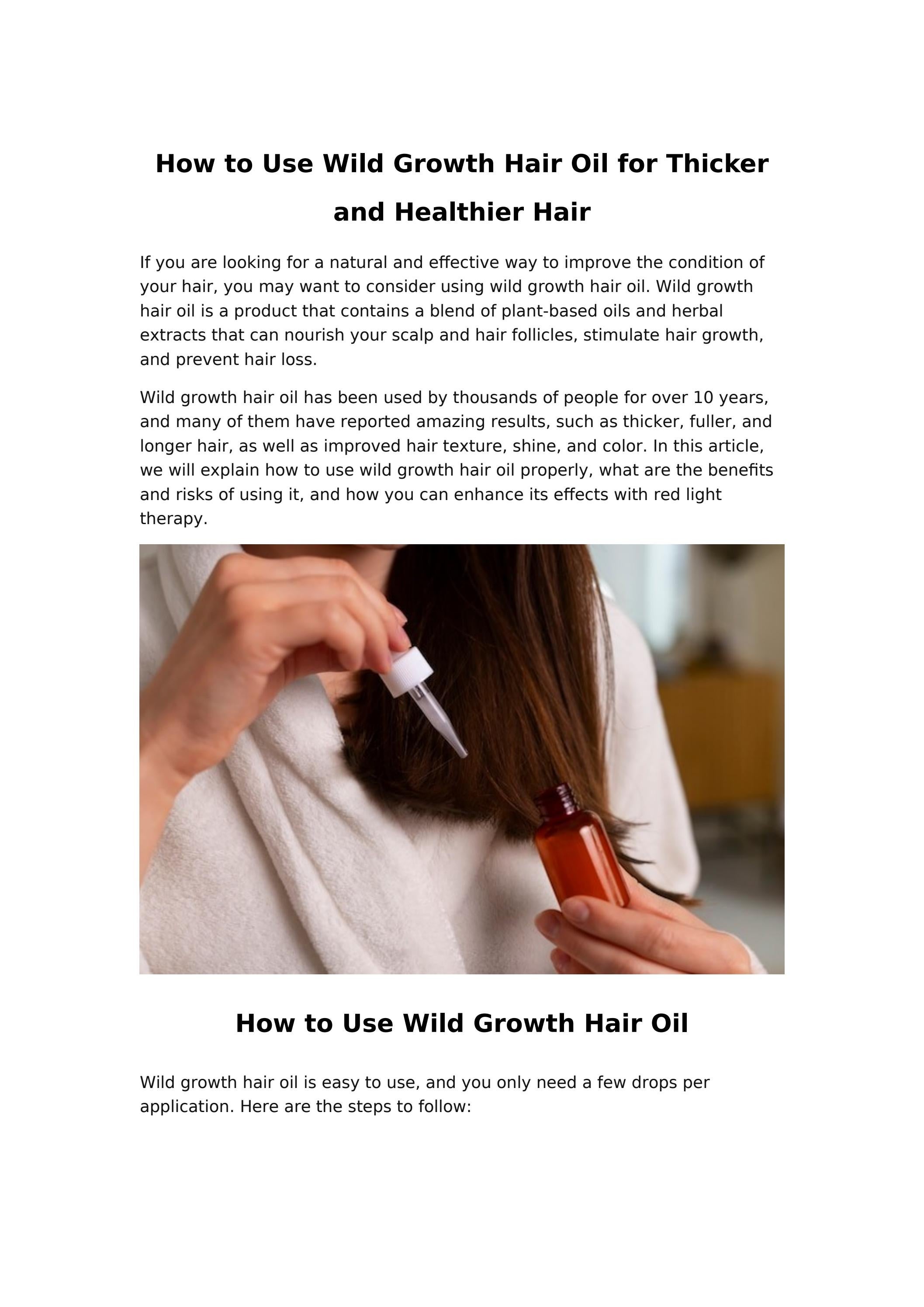 How to Use Wild Growth Hair Oil for Thicker and Healthier Hair by