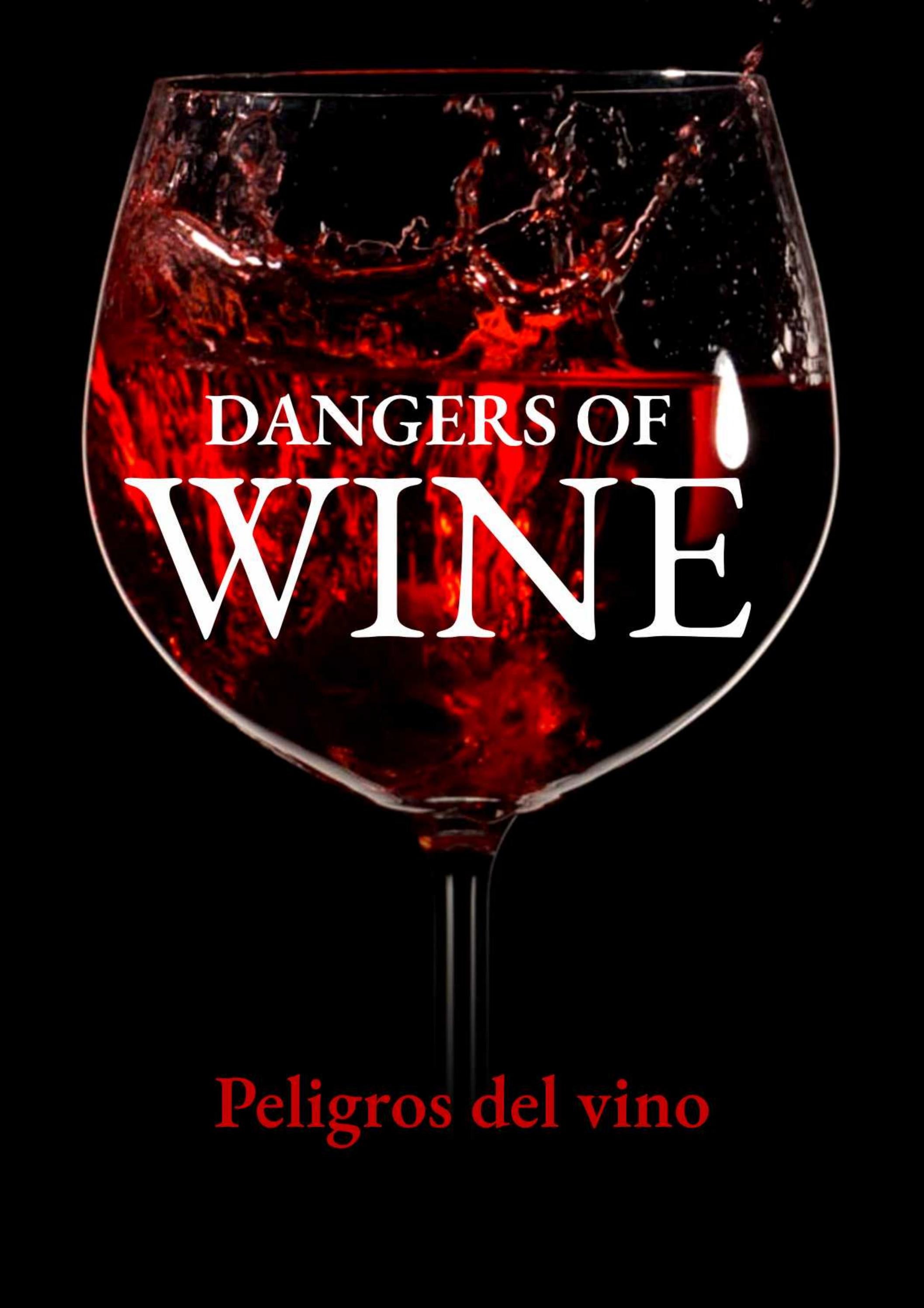 Spanish Dangers of Wine by Filipino Tracts and Literature Society Inc