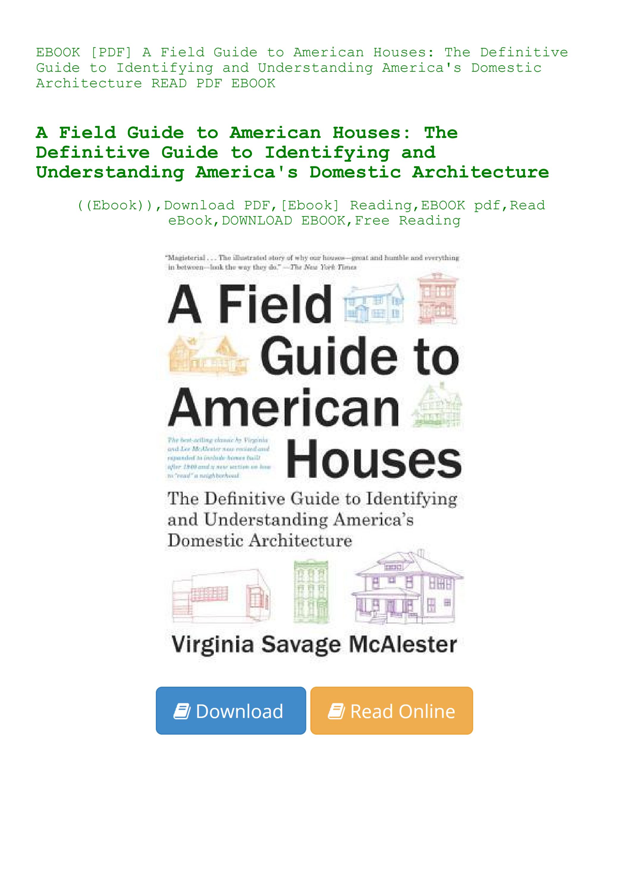 EBOOK [PDF] A Field Guide to American Houses The Definitive Guide to
