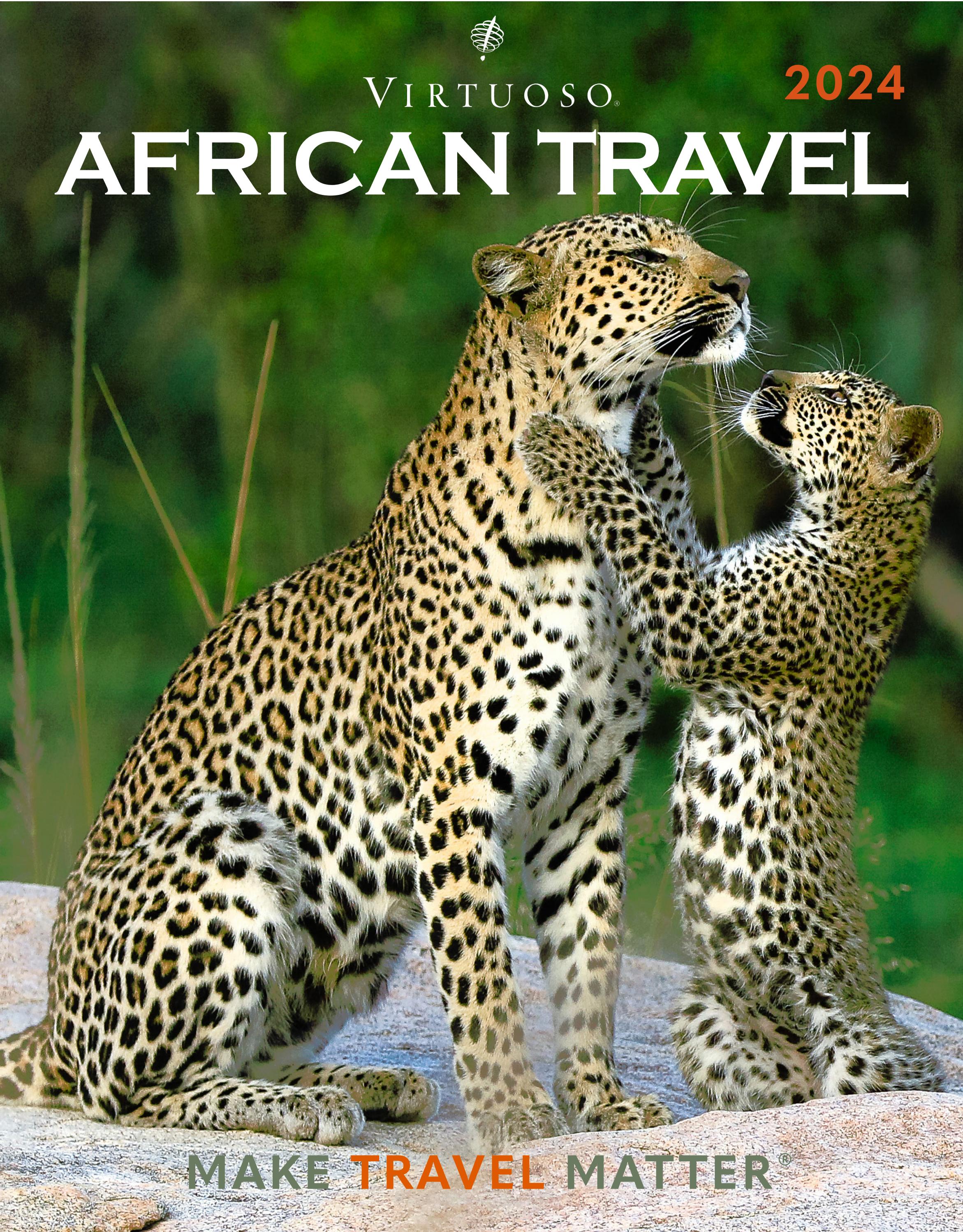 African Travel Safari Brochure Virtuoso By TTC Africa Issuu