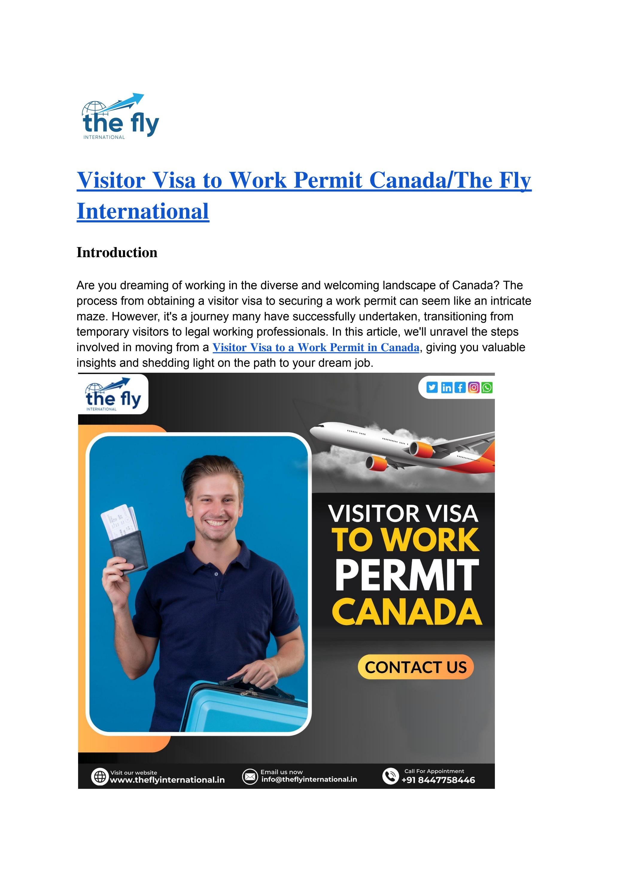 Visitor Visa to Work Permit Canada/The Fly International by VAISHALI