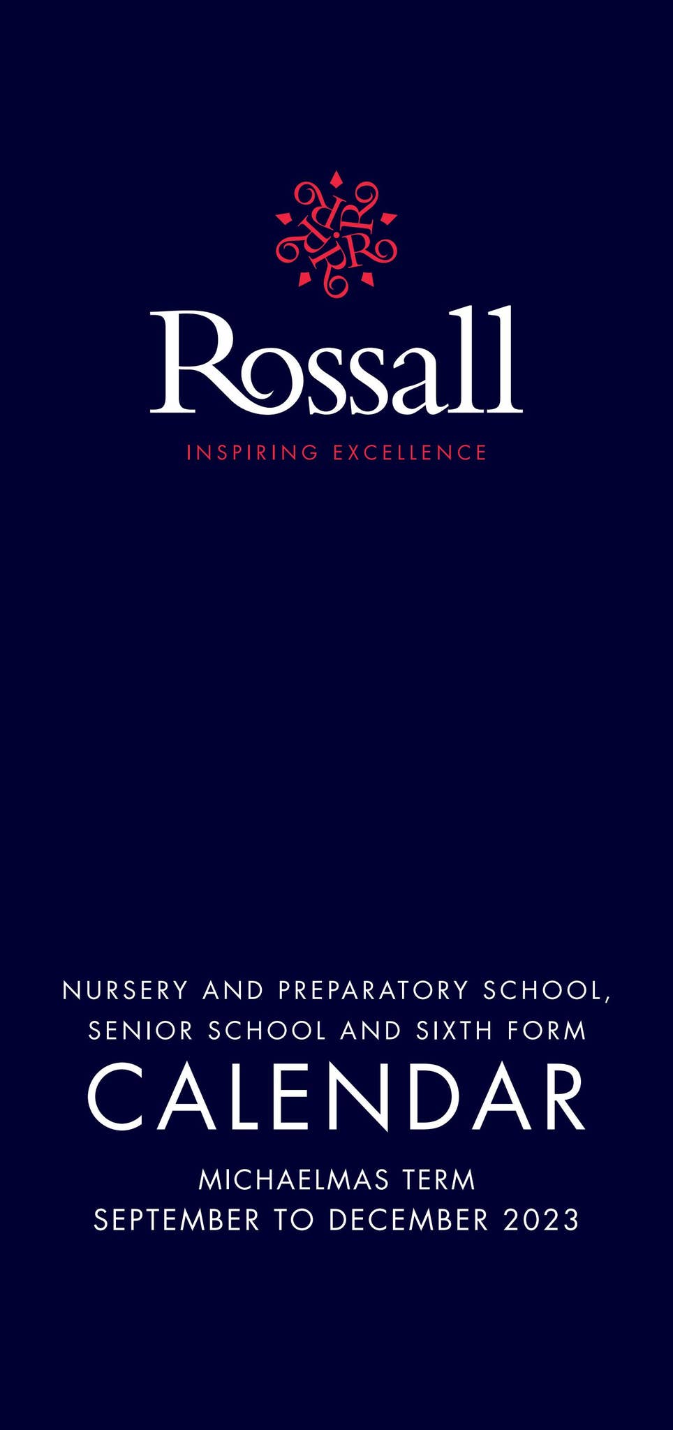 Rossall School Calendar - Michaelmas Term 2023 by Rossall School - Issuu