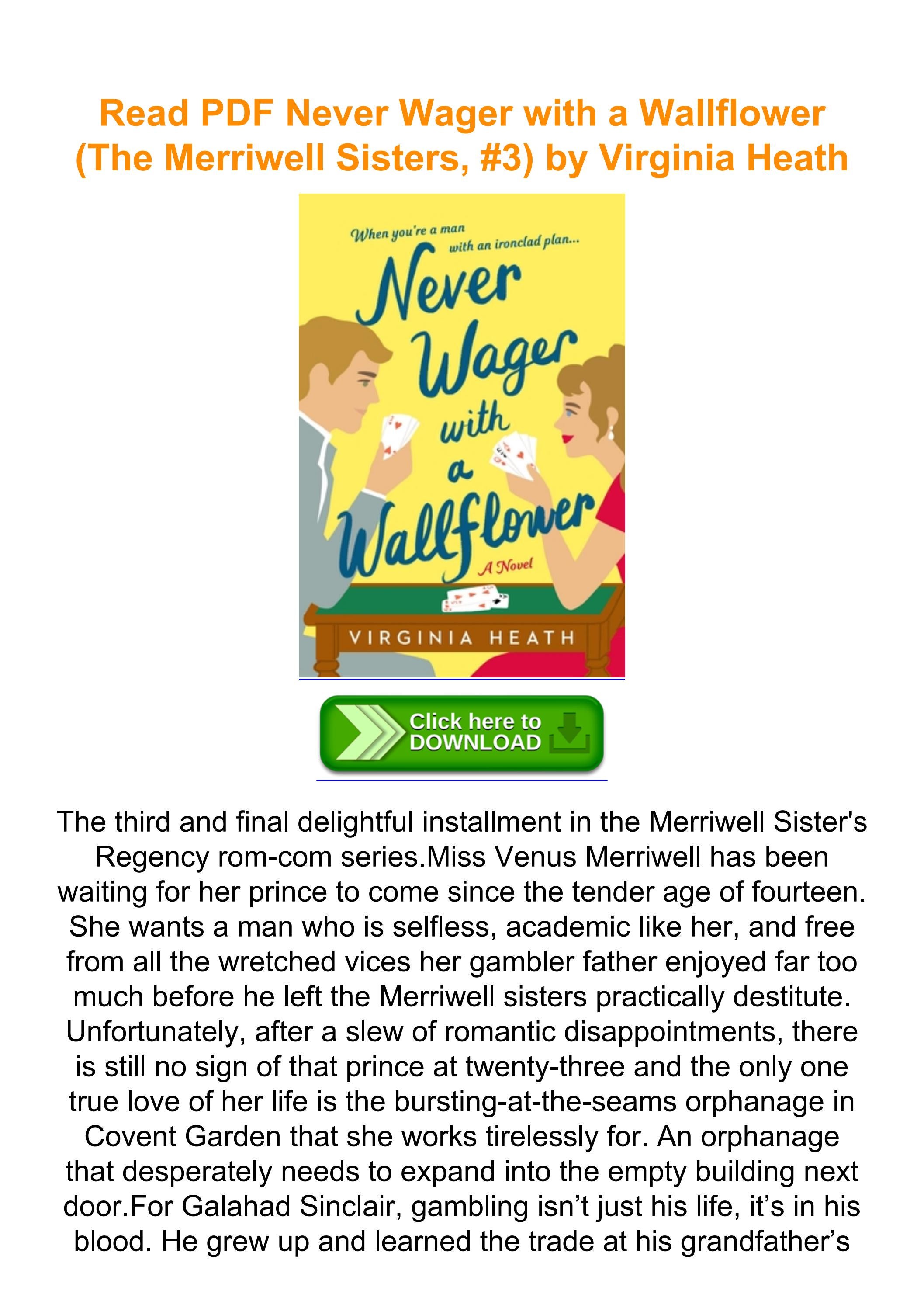 Read PDF Never Wager with a Wallflower (The Merriwell Sisters, 3) by