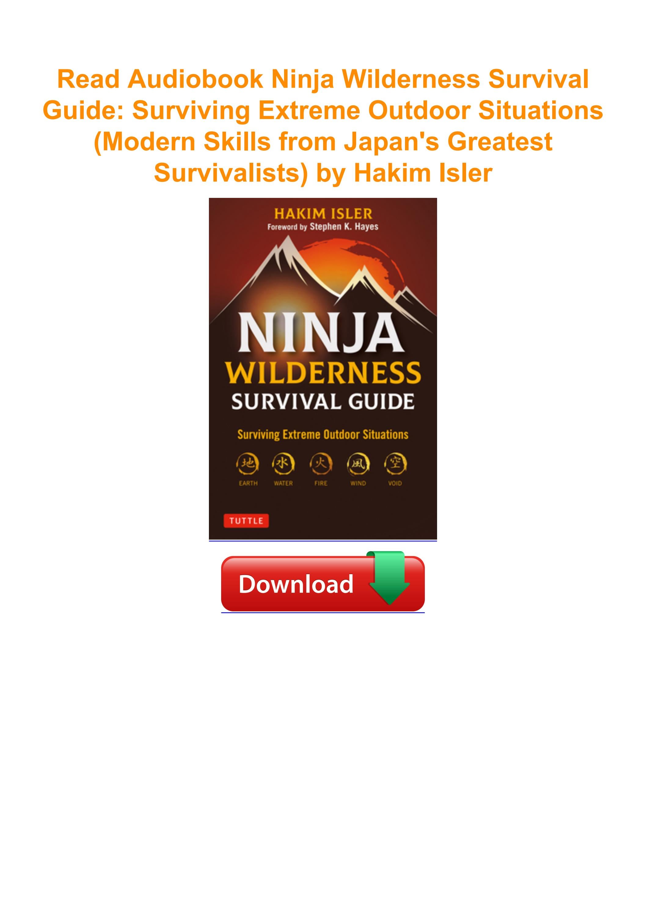 Read Audiobook Ninja Wilderness Survival Guide: Surviving Extreme