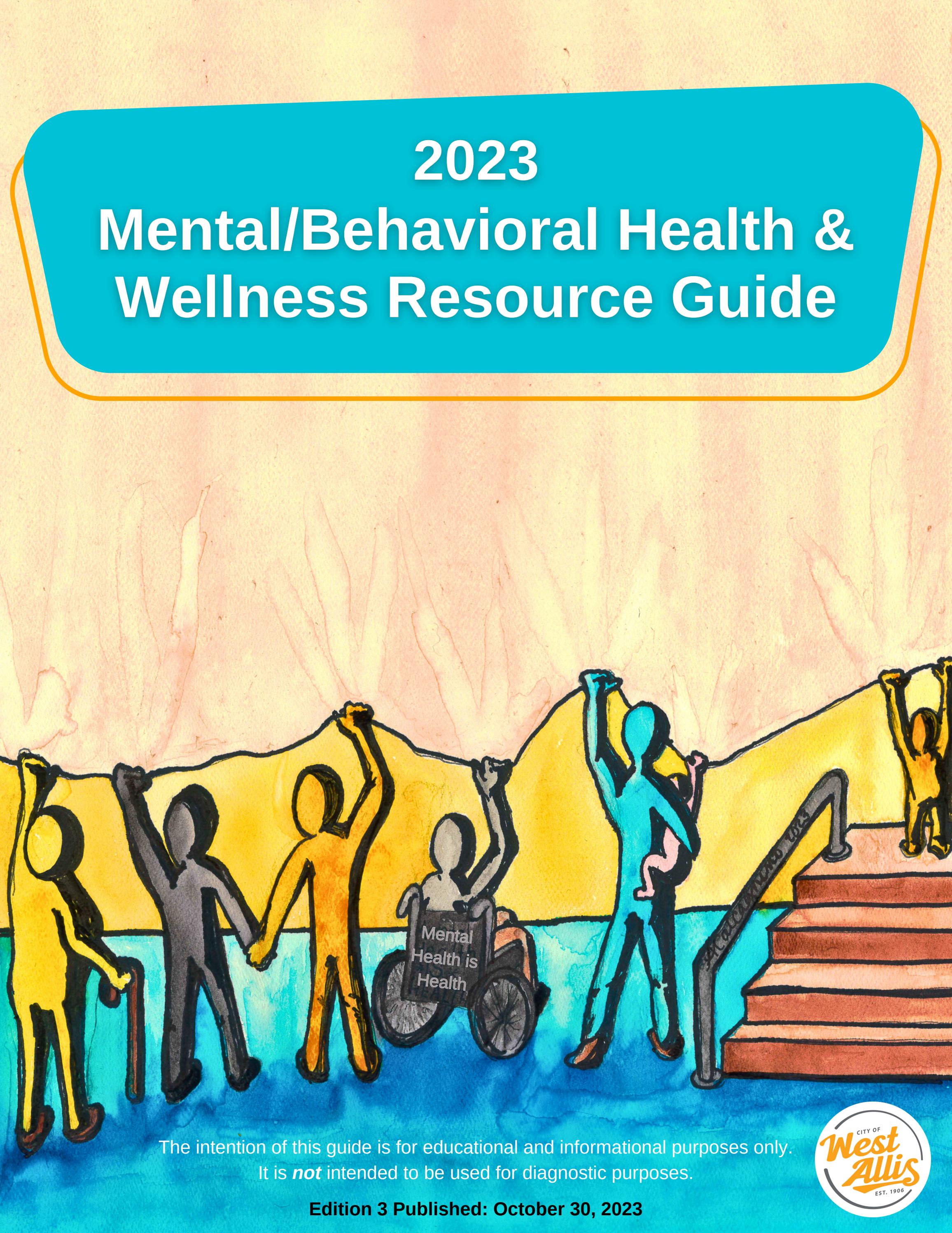 Mental/Behavioral Health & Wellness Resource Guide by CityofWestAllis