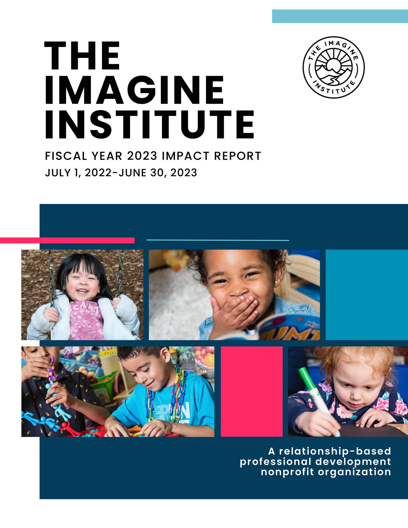 The Imagine Institute - Fiscal Year 2023 - Impact Report by ...