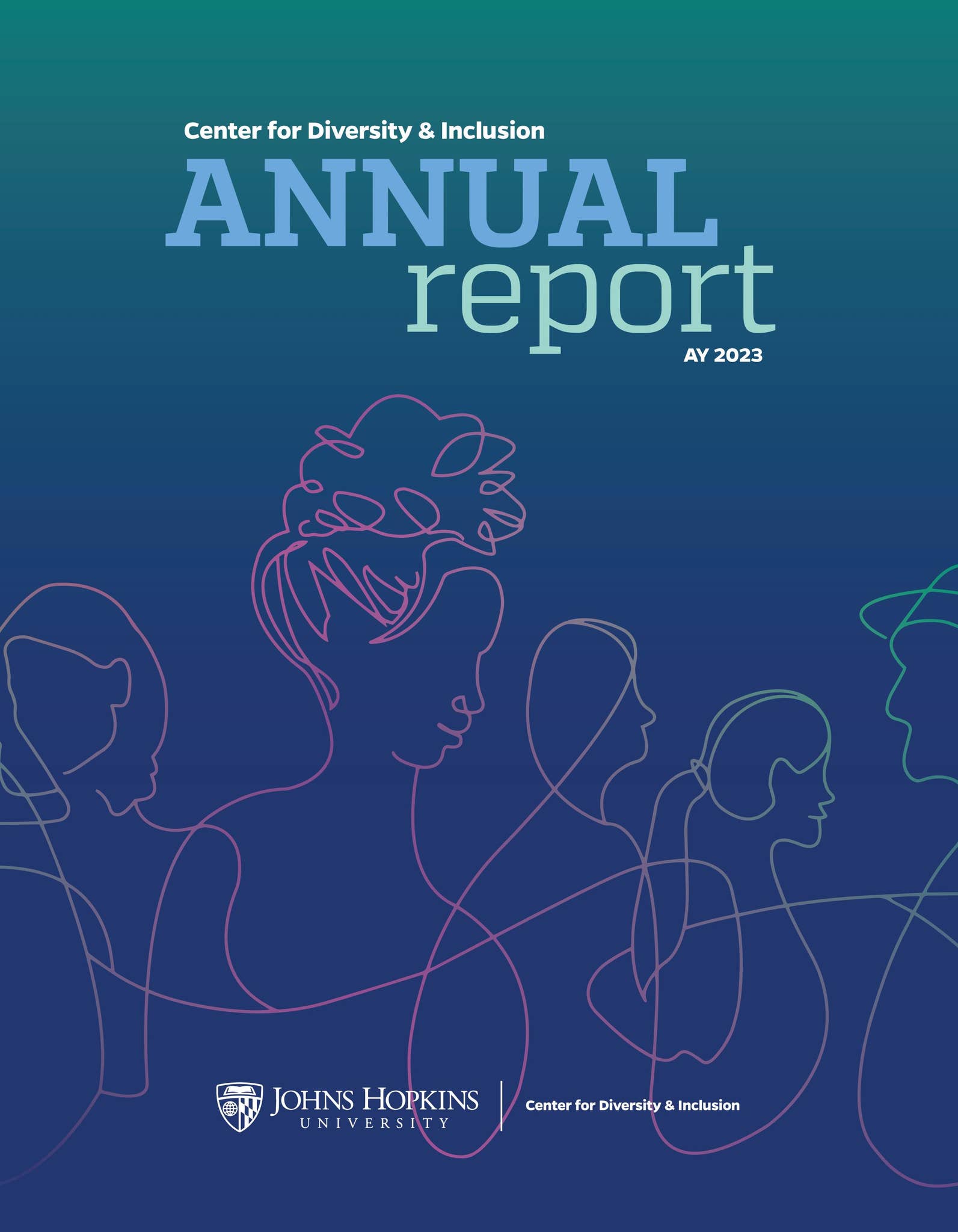 JHU Center for Diversity and Inclusion Annual Report AY 2023 by ...