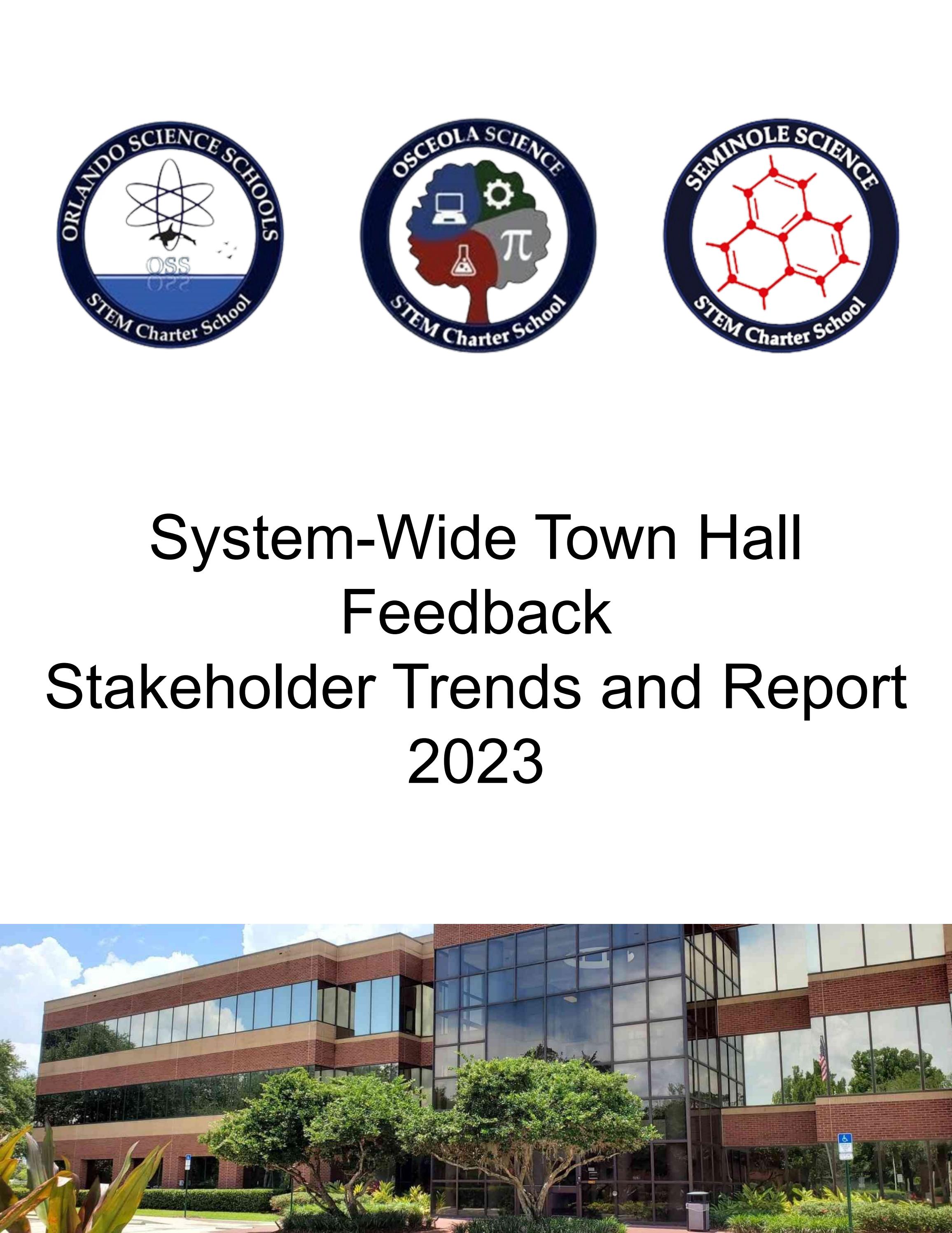 Orlando Science Schools System Town Hall Feedback Report by