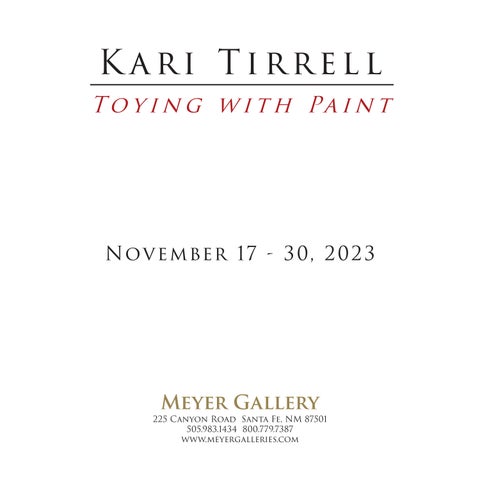 Kari Tirrell: Toying with Paint 第 3 页