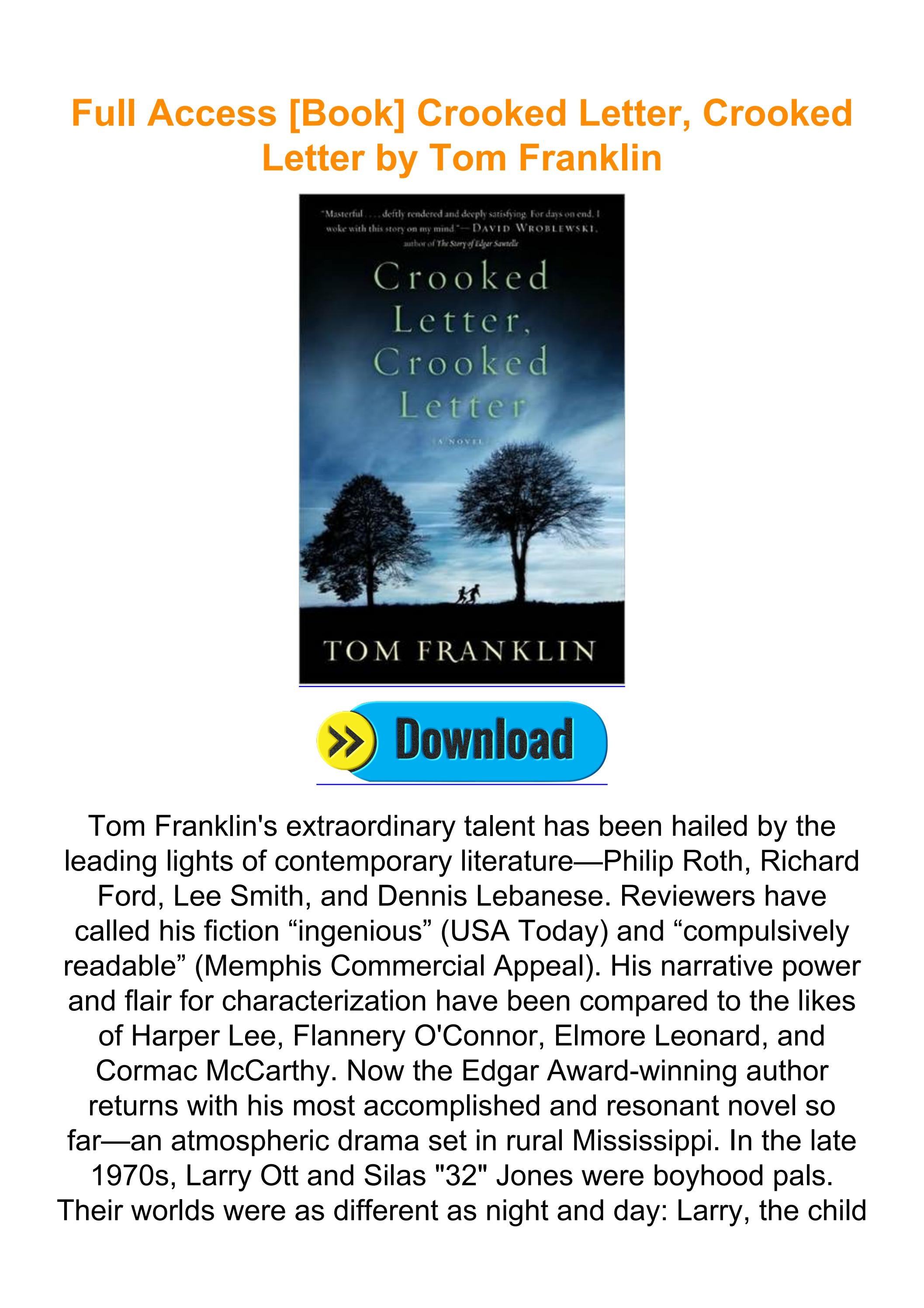 Crooked Letter Crooked Letter Chapter 3 Summary Full Access [Book] Crooked Letter, Crooked Letter by Tom Franklin by