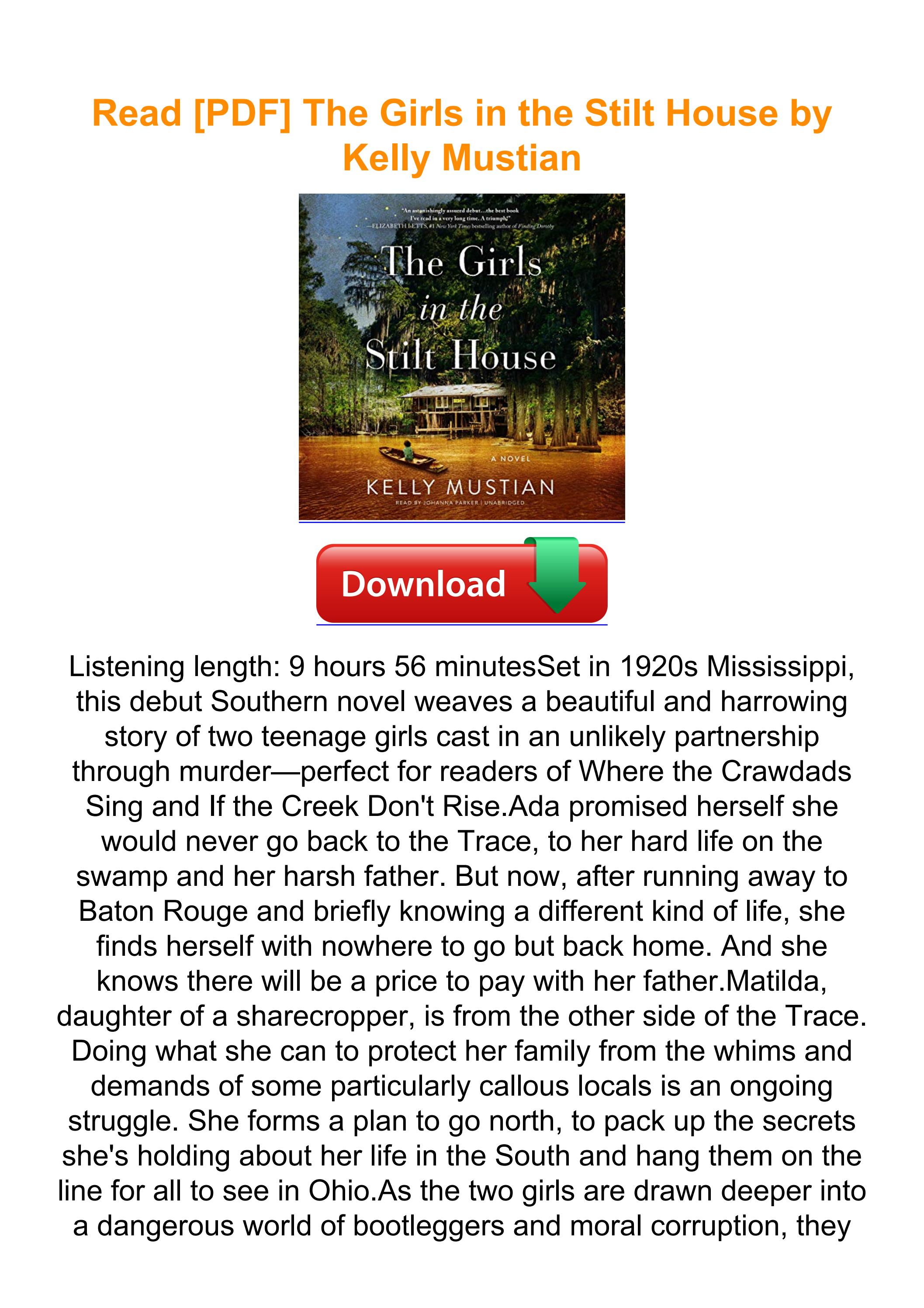 Read [PDF] The Girls in the Stilt House by Kelly Mustian by