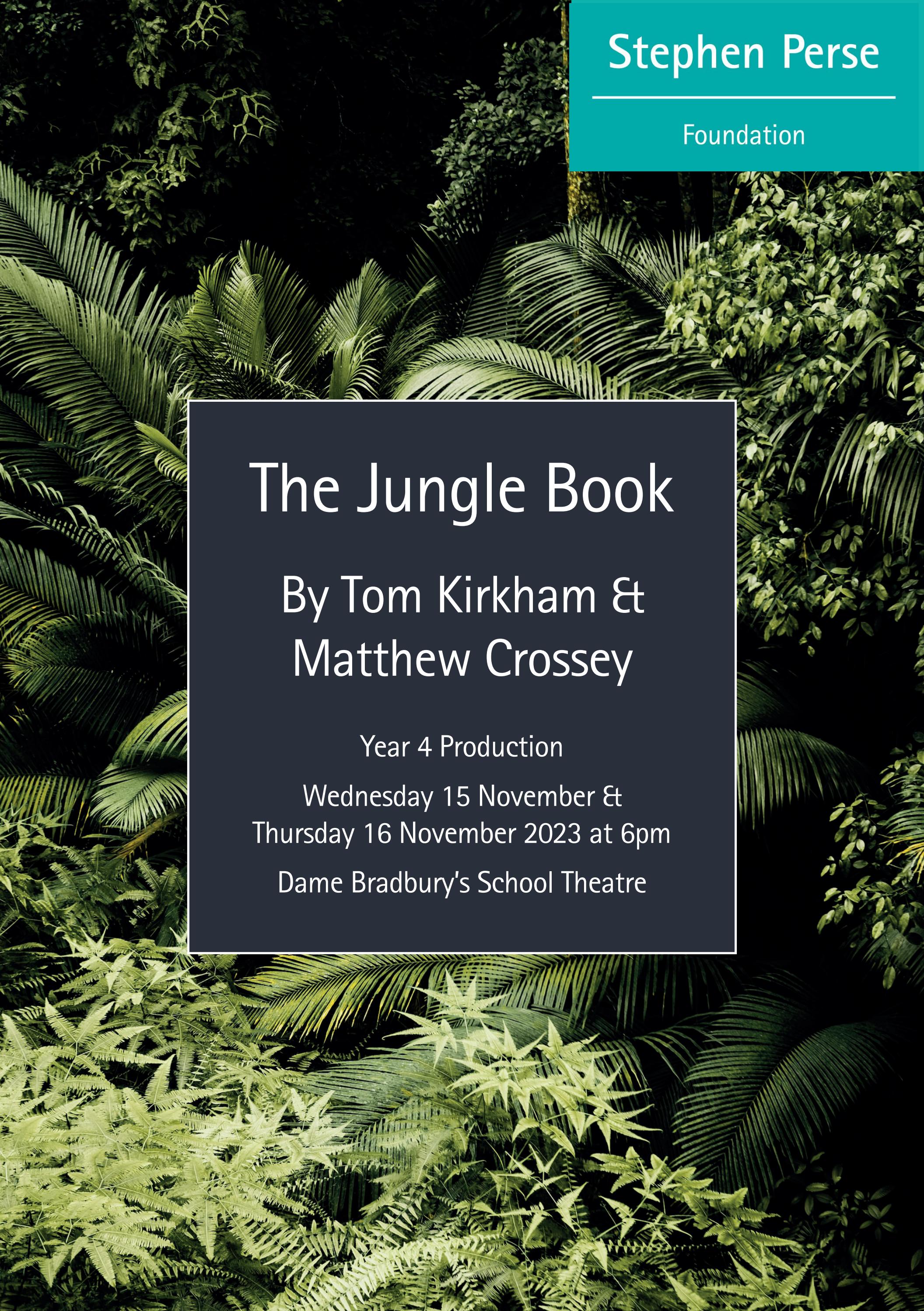 The Jungle Book - Year 4 Production - Dame Bradbury's by Stephen Perse ...