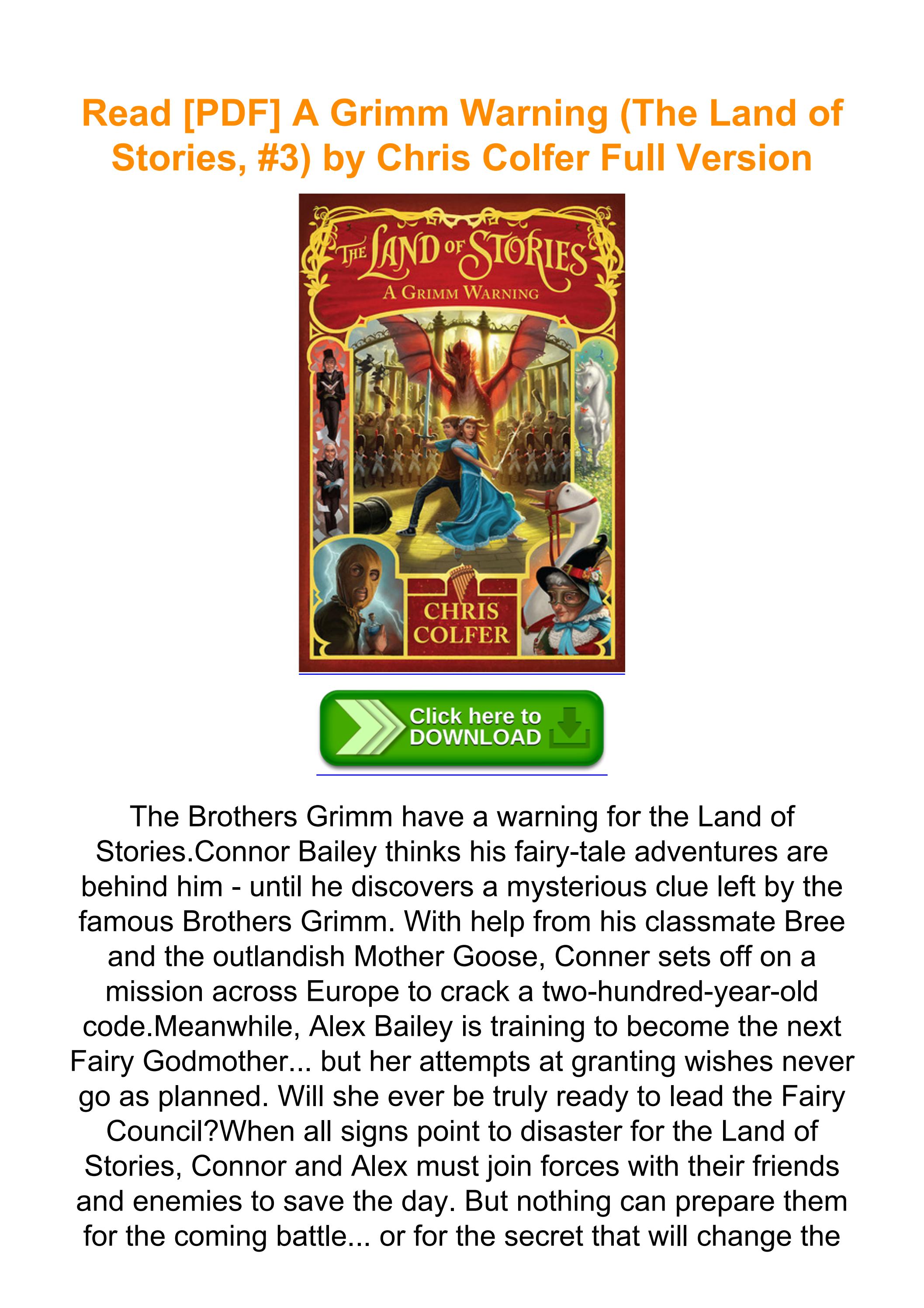 Read [PDF] A Grimm Warning (The Land of Stories, 3) by Chris Colfer